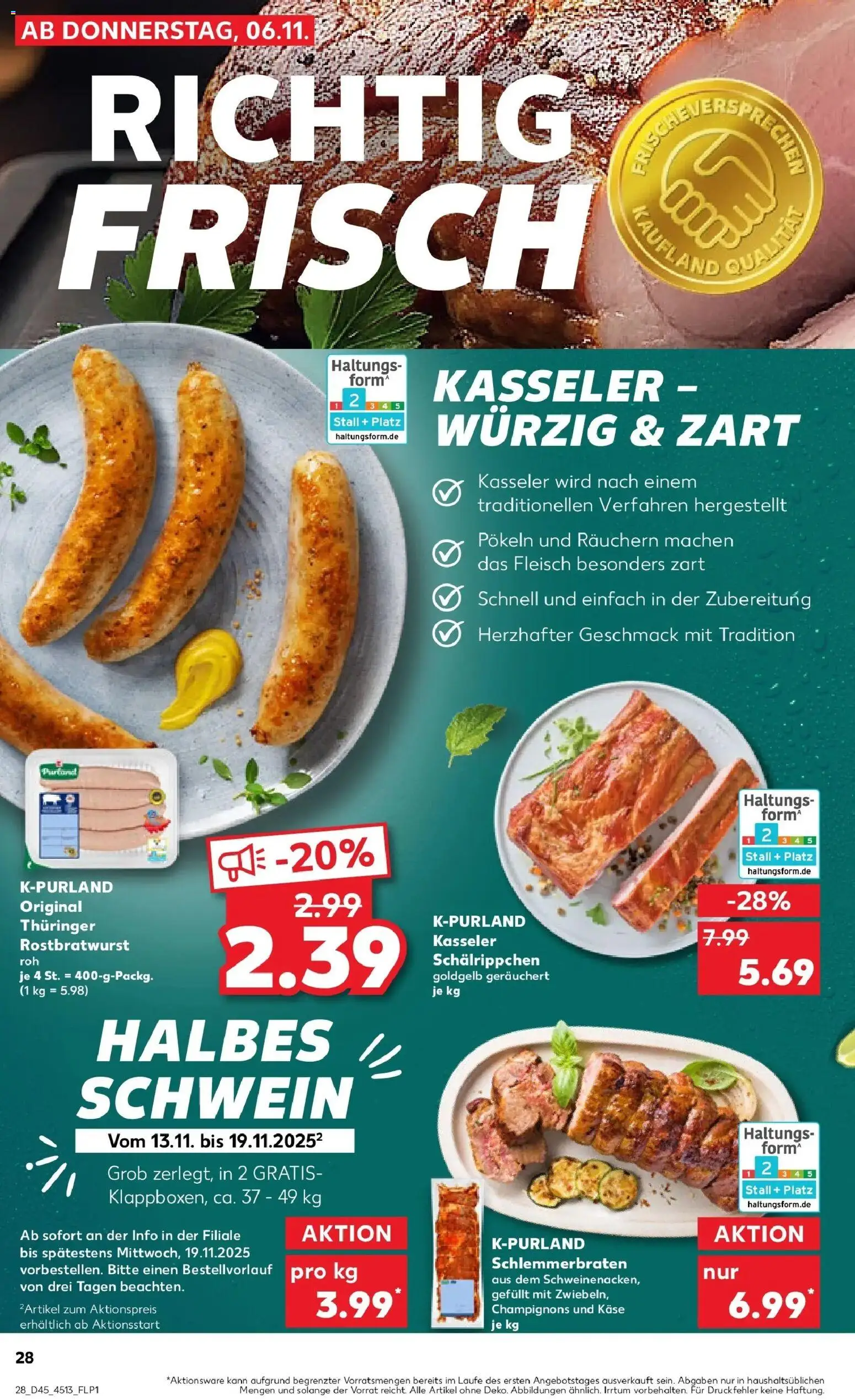 Kaufland prospekt Wendlingen Am Neckar	 – gültig ab 10.11.2025 | Seite: 28 | Produkte: Käse, Champignons, Fleisch