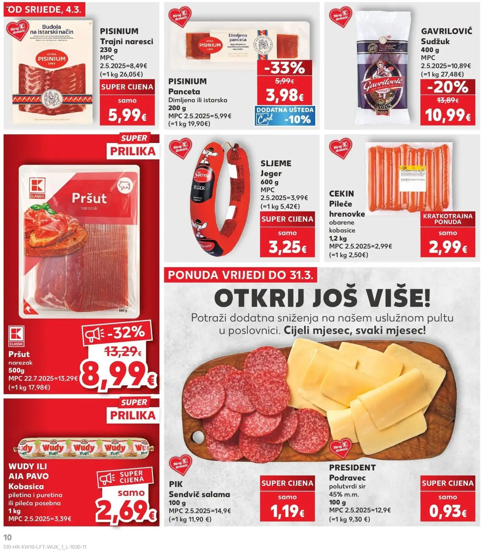 Kaufland katalog | vrijedi od 04.03.2026 | Stranica: 10 | Proizvodi: Hrenovke, Narezak, Buđola, Kobasica