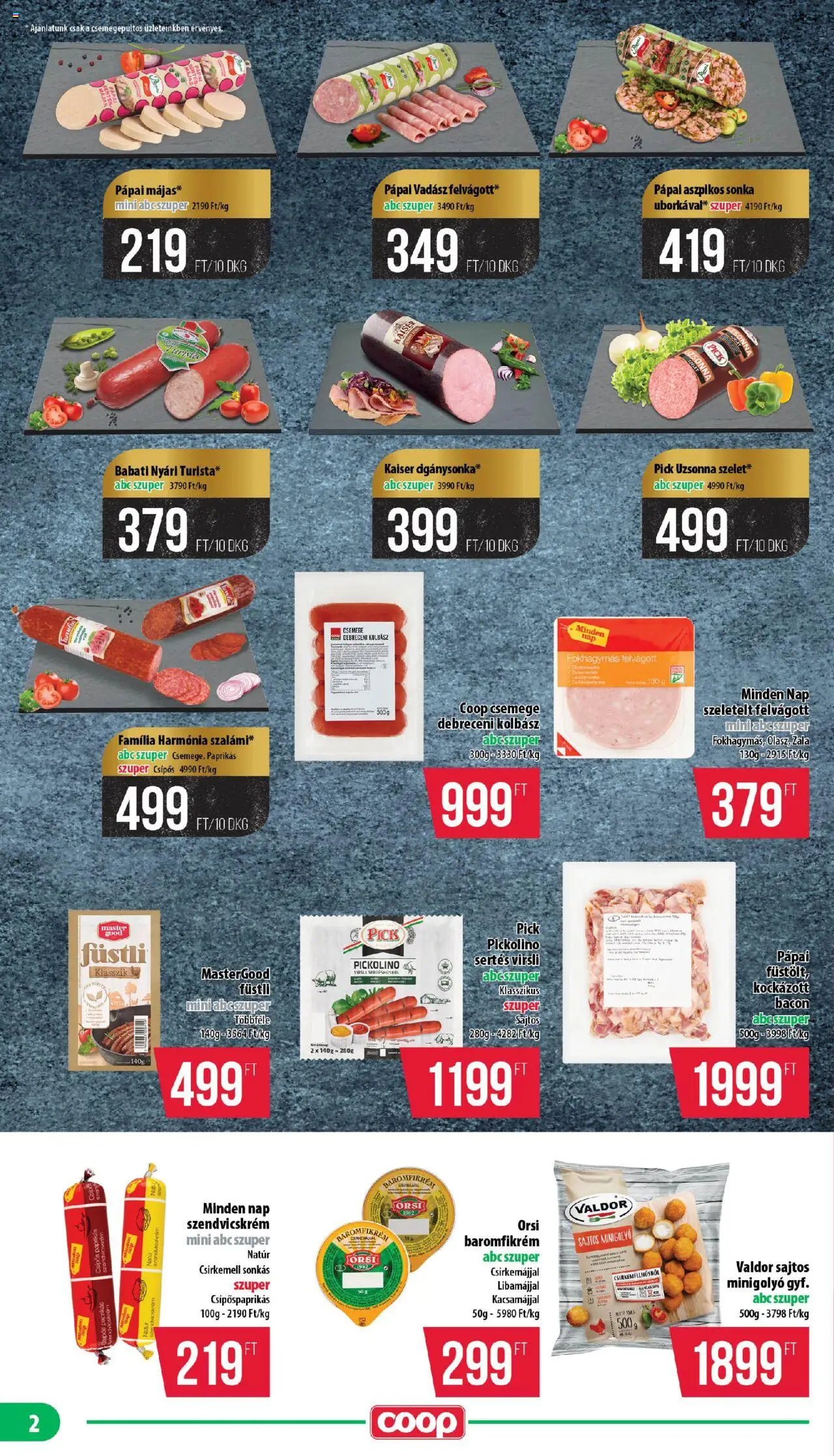 COOP akciós ujság - amely érvényes a következő dátumtól: 25.09.2025 | Oldal: 2 | Termékek: Szendvicskrém, Sonka, Bacon, Felvágott