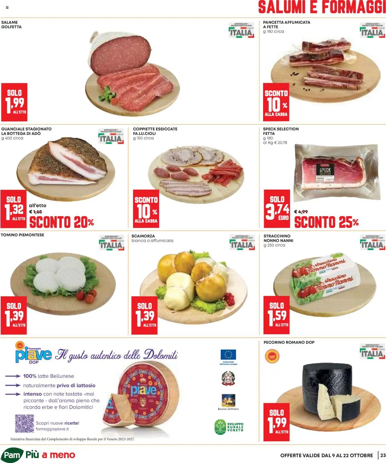 Volantino Panorama del 09.10.2025 | Pagina: 23 | Prodotti: Speck, Latte, Pecorino Romano, Pecorino