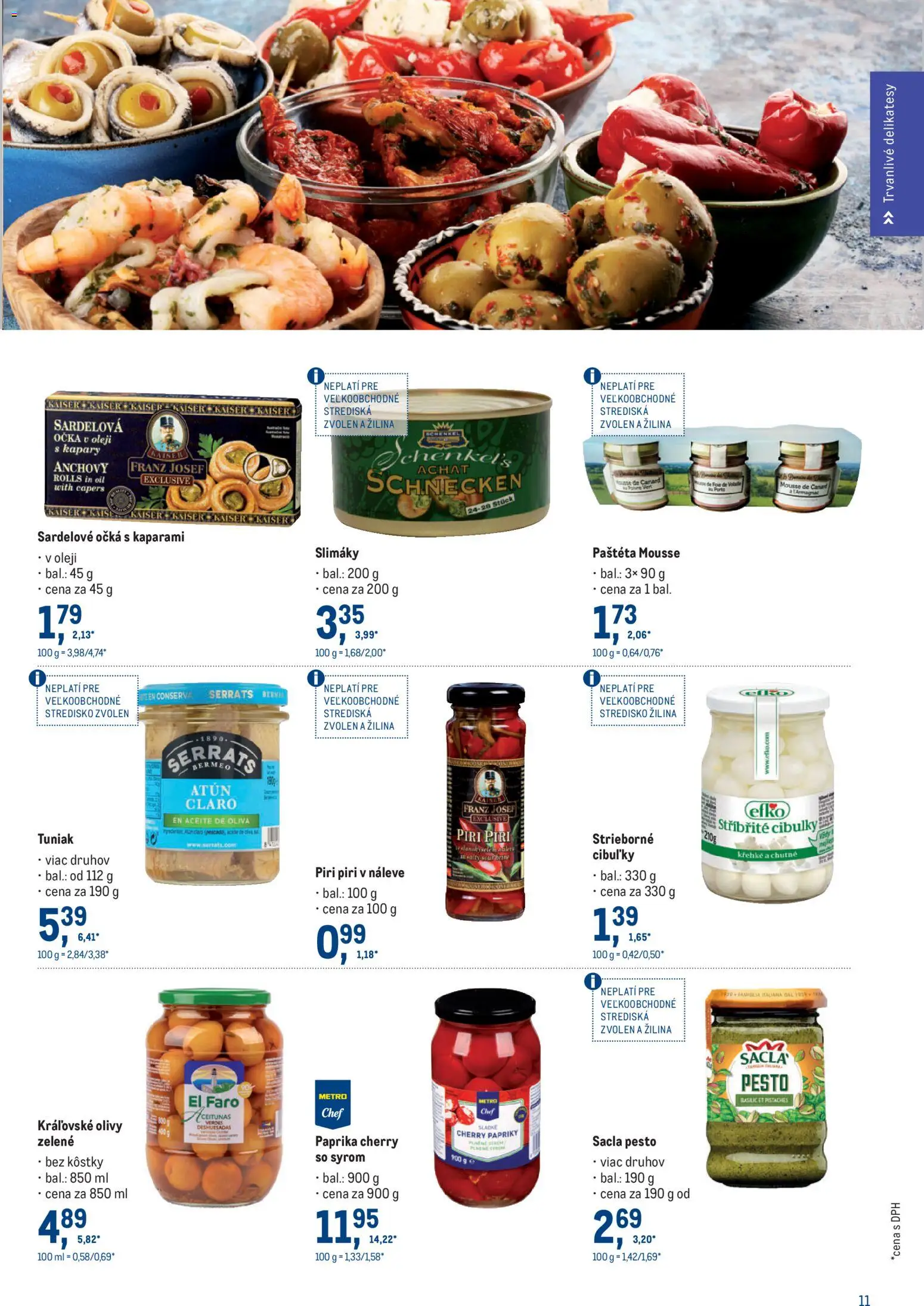 Nové Metro akcie – leták je platný od 11.03.2026 | Strana: 11 | Produkty: Paprika, Tuniak, Slimáky