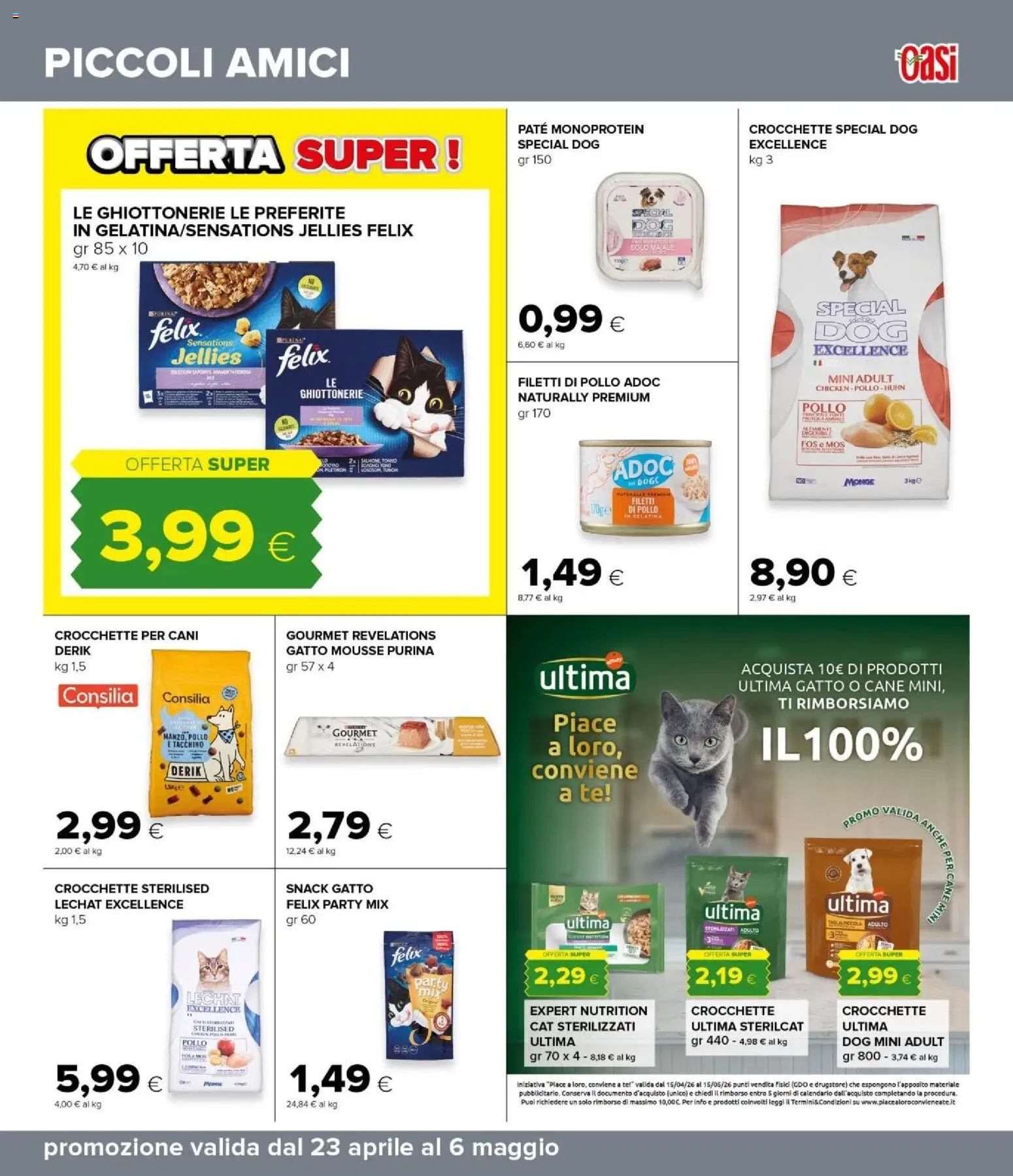 Volantino Oasi del 23.04.2026 | Pagina: 35 | Prodotti: Maiale, Tè, Tacchino, Crocchette