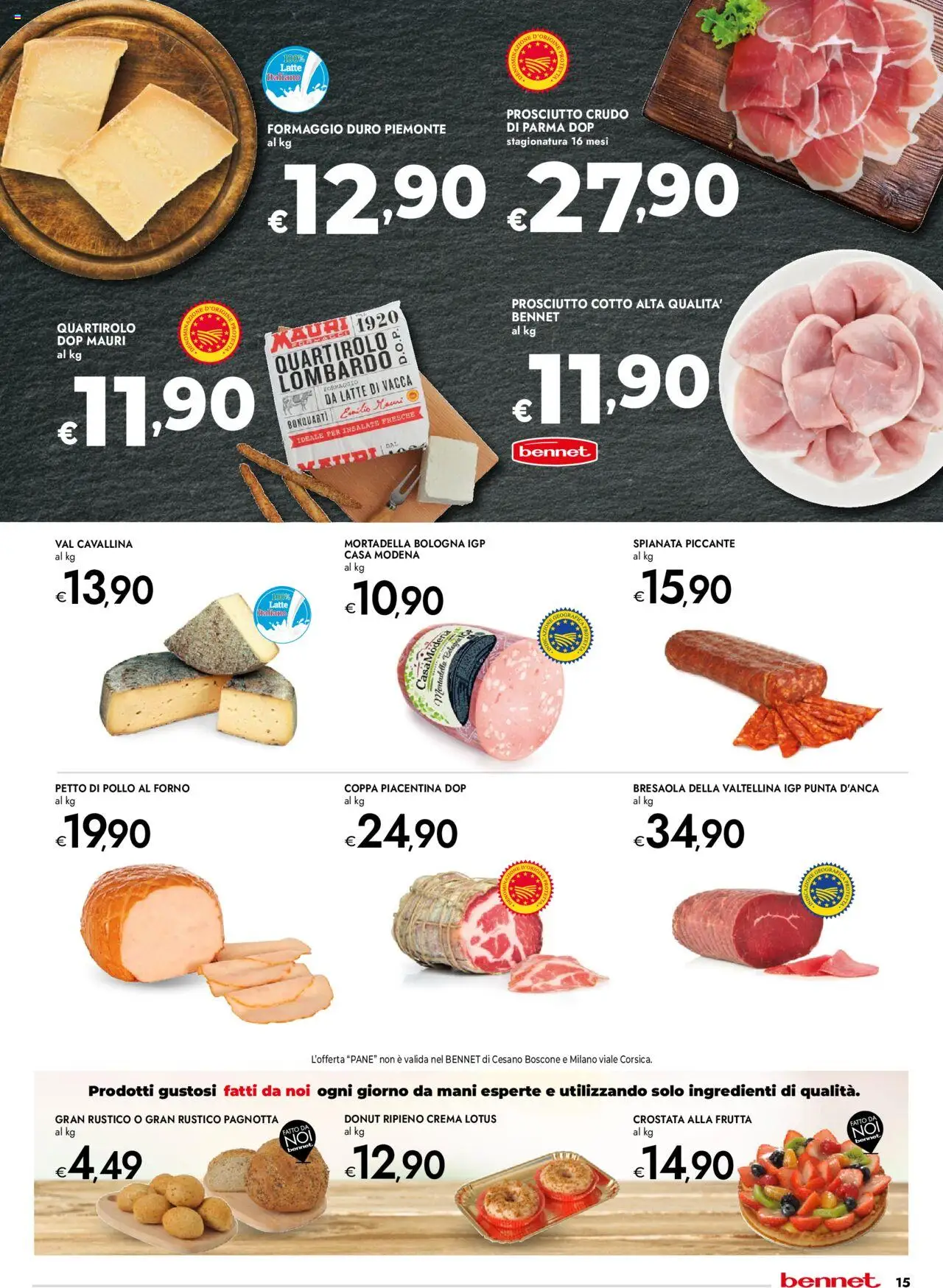Volantino bennet del 14.08.2025 | Pagina: 15 | Prodotti: Petto di Pollo, Crema, Prosciutto Cotto, Latte