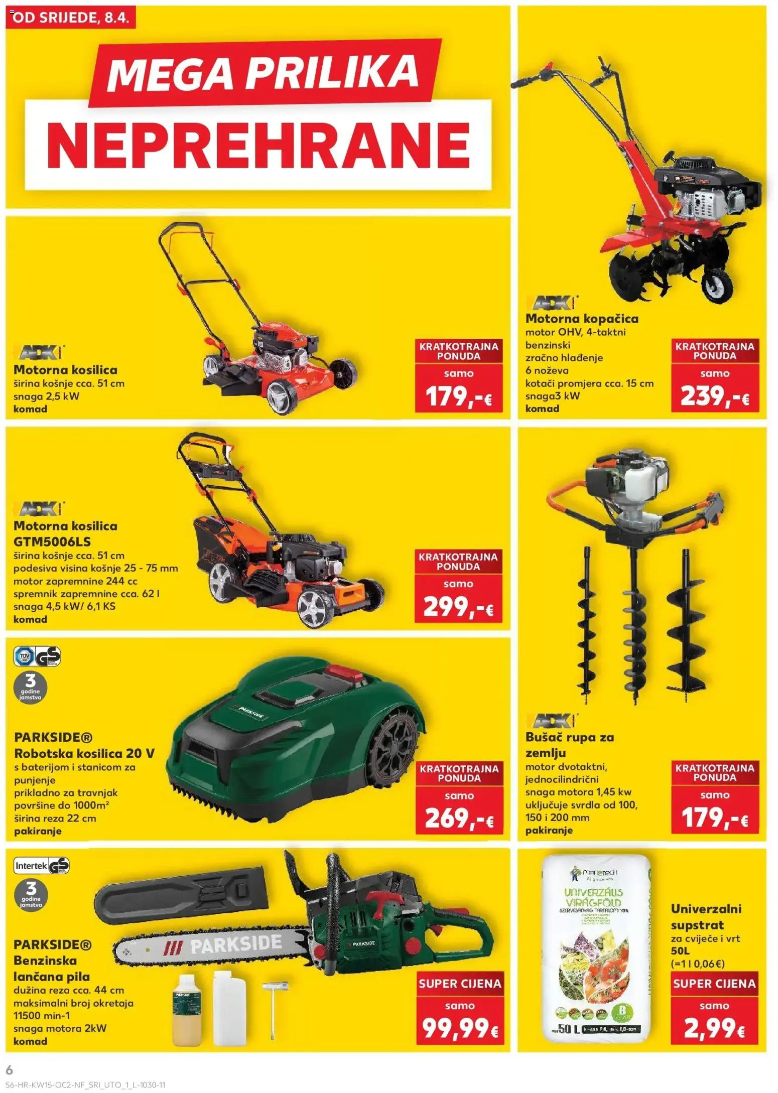 Kaufland katalog | vrijedi od 07.04.2026 | Stranica: 6 | Proizvodi: Cvijeće, Kosilica, Pila, Parkside