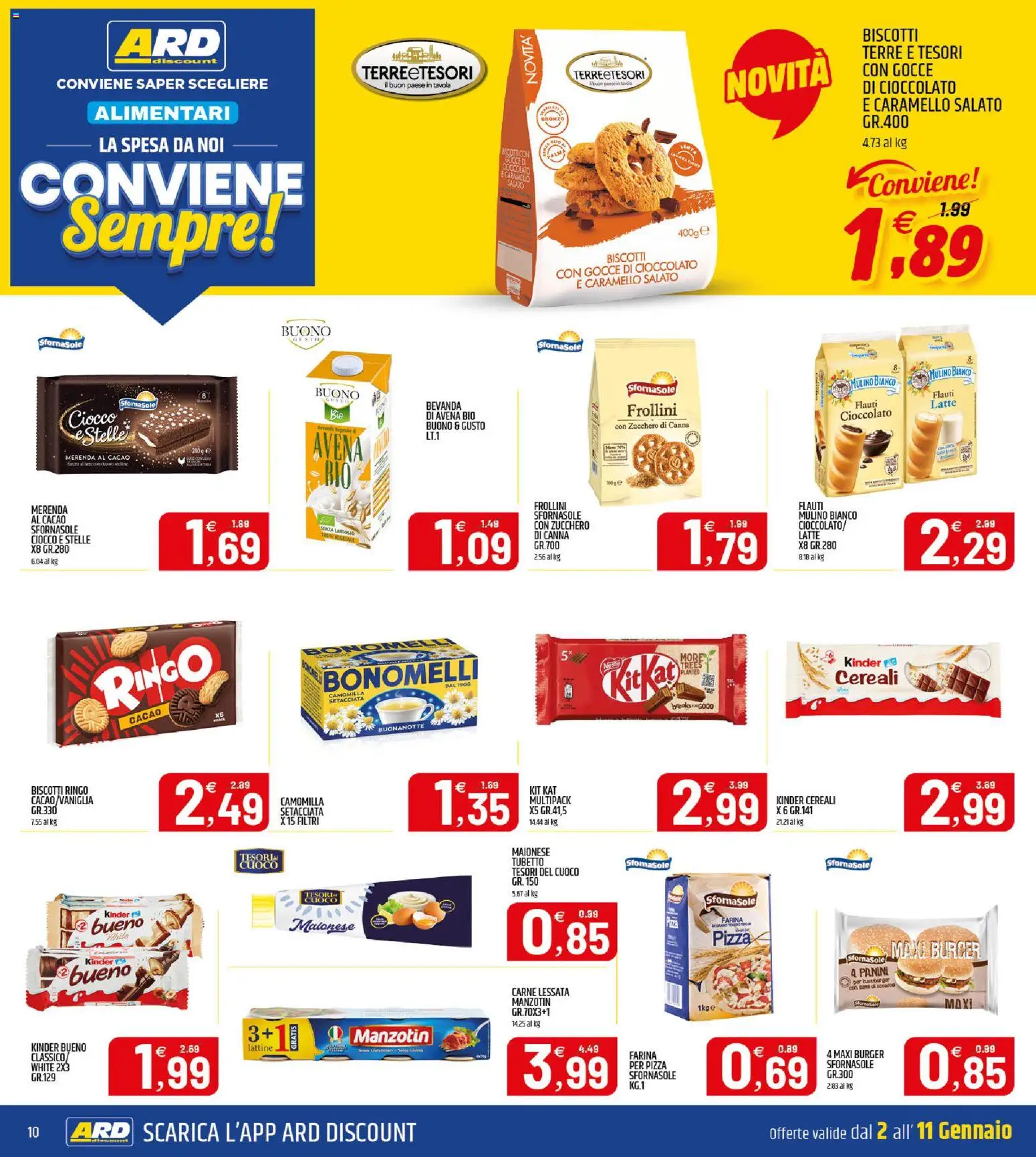 Volantino ARD Discount del 02.01.2026 | Pagina: 10 | Prodotti: Cioccolato, Biscotti, Maionese, Farina