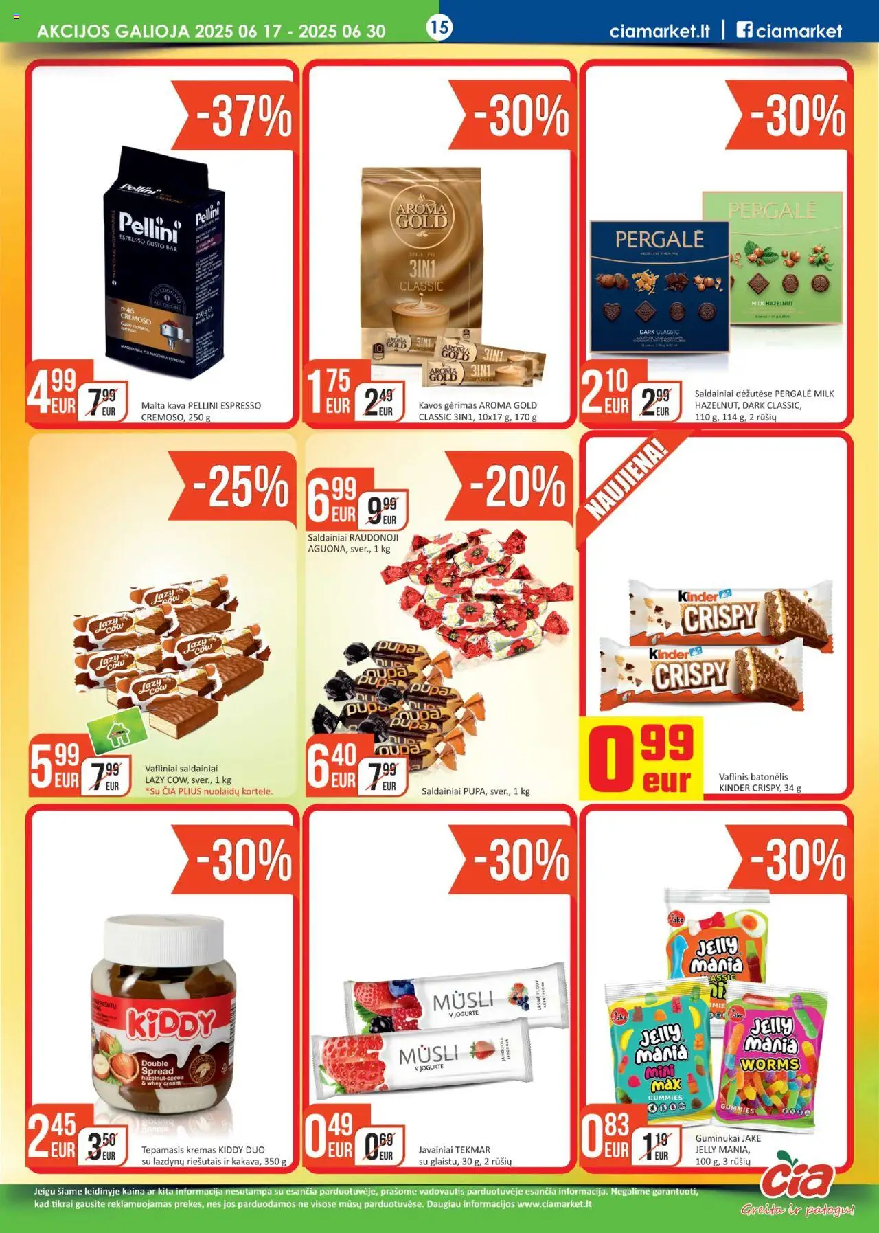 ČIA MARKET leidinys│galioja nuo 17.06.2025 | Puslapis: 15 | Prekių: Kremas, Kava, Guminukai, Saldainiai