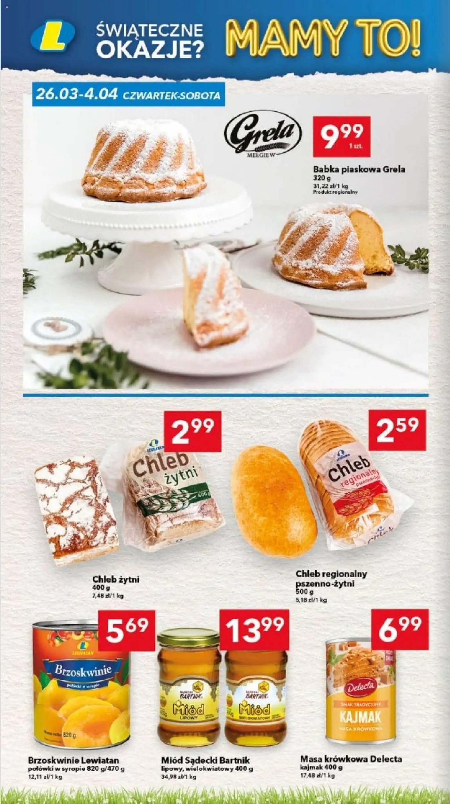 Lewiatan gazetka - Lublin od 26.03.2026 | Strona: 10 | Produkty: Chleb żytni, Kajmak, Babka, Brzoskwinie