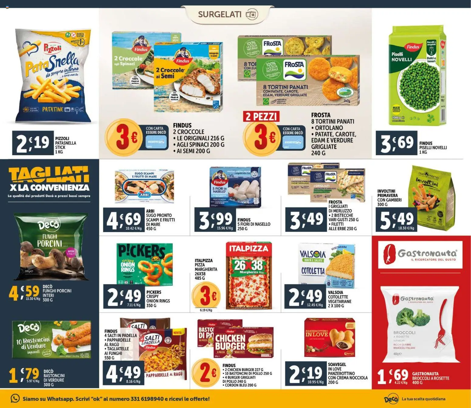 Volantino Decò del 11.02.2026 | Pagina: 13 | Prodotti: Tagliatelle, Verdure, Ragú, Broccoli