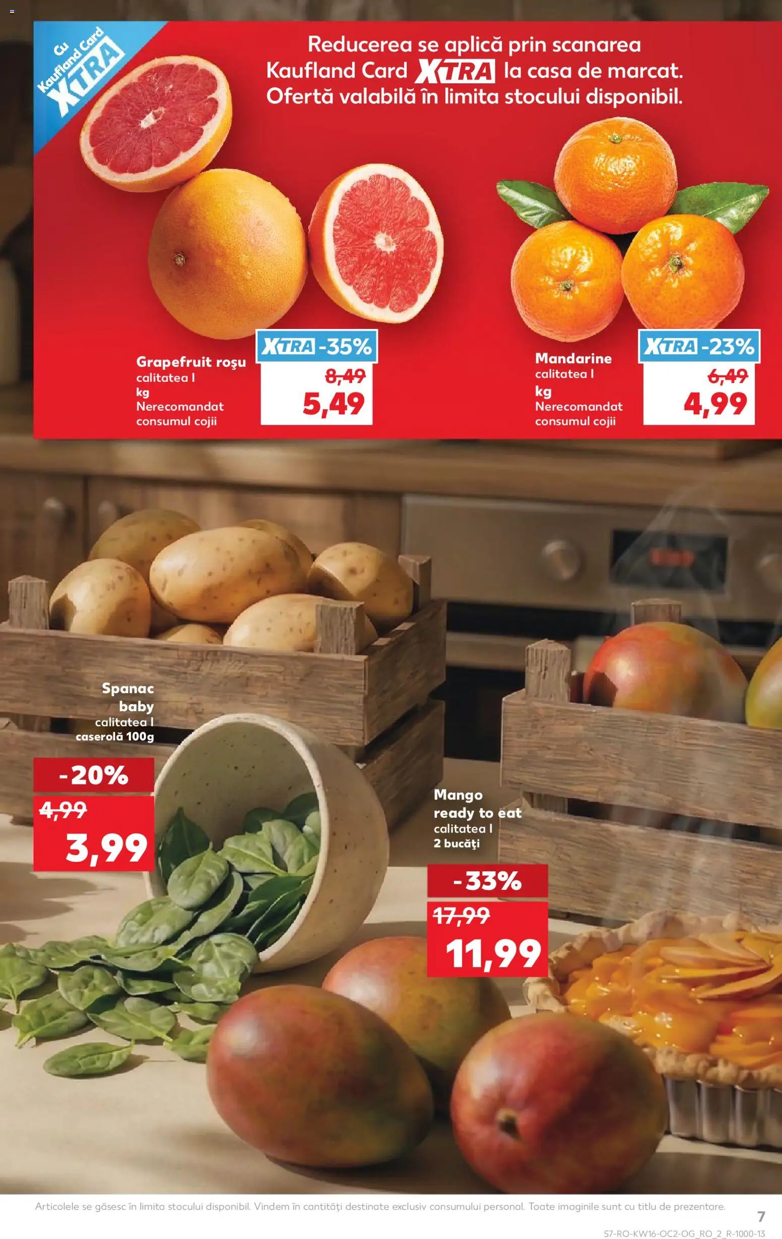 Kaufland RO akciós ujság - amely érvényes a következő dátumtól: 15.04.2026 | Oldal: 7 | Termékek: Grapefruit, Mangó