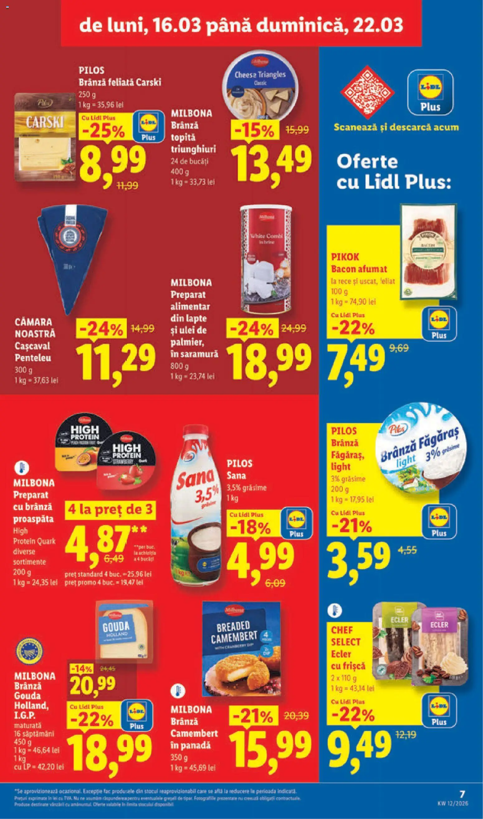 Noul catalog Lidl – valabil de la 16.03.2026 | Pagină: 7 | Produse: Cașcaval, Bacon, Brânză, Gouda