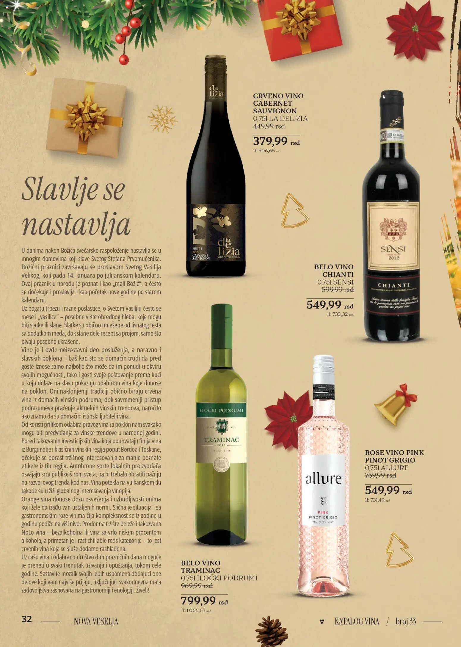Idea katalog - važi od 18.12.2025 | Strana: 32 | Proizvode: Sto, Crveno vino, Pinot grigio, Belo vino