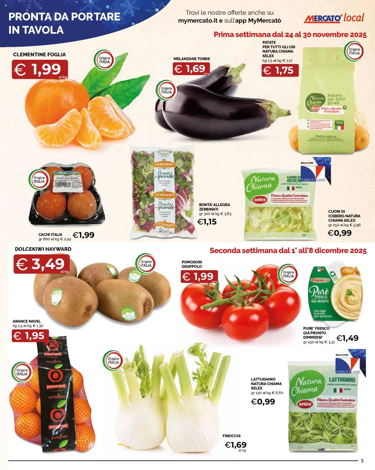 Volantino Mercatò del 24.11.2025 | Pagina: 5 | Prodotti: Patate, Cachi, Finocchi, Melanzane
