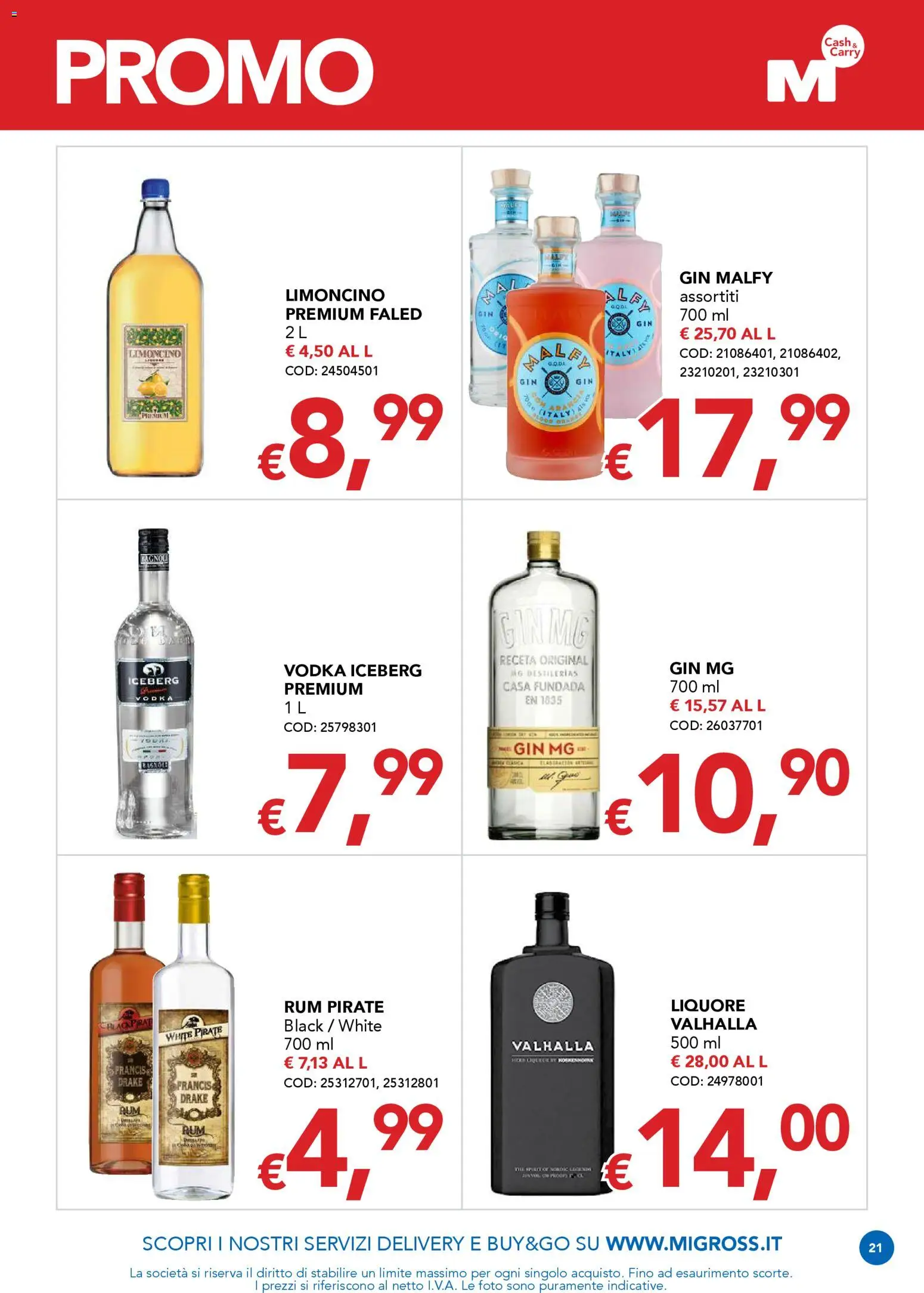 Volantino Migross del 15.01.2026 | Pagina: 21 | Prodotti: Gin, Vodka, Rum, Liquore