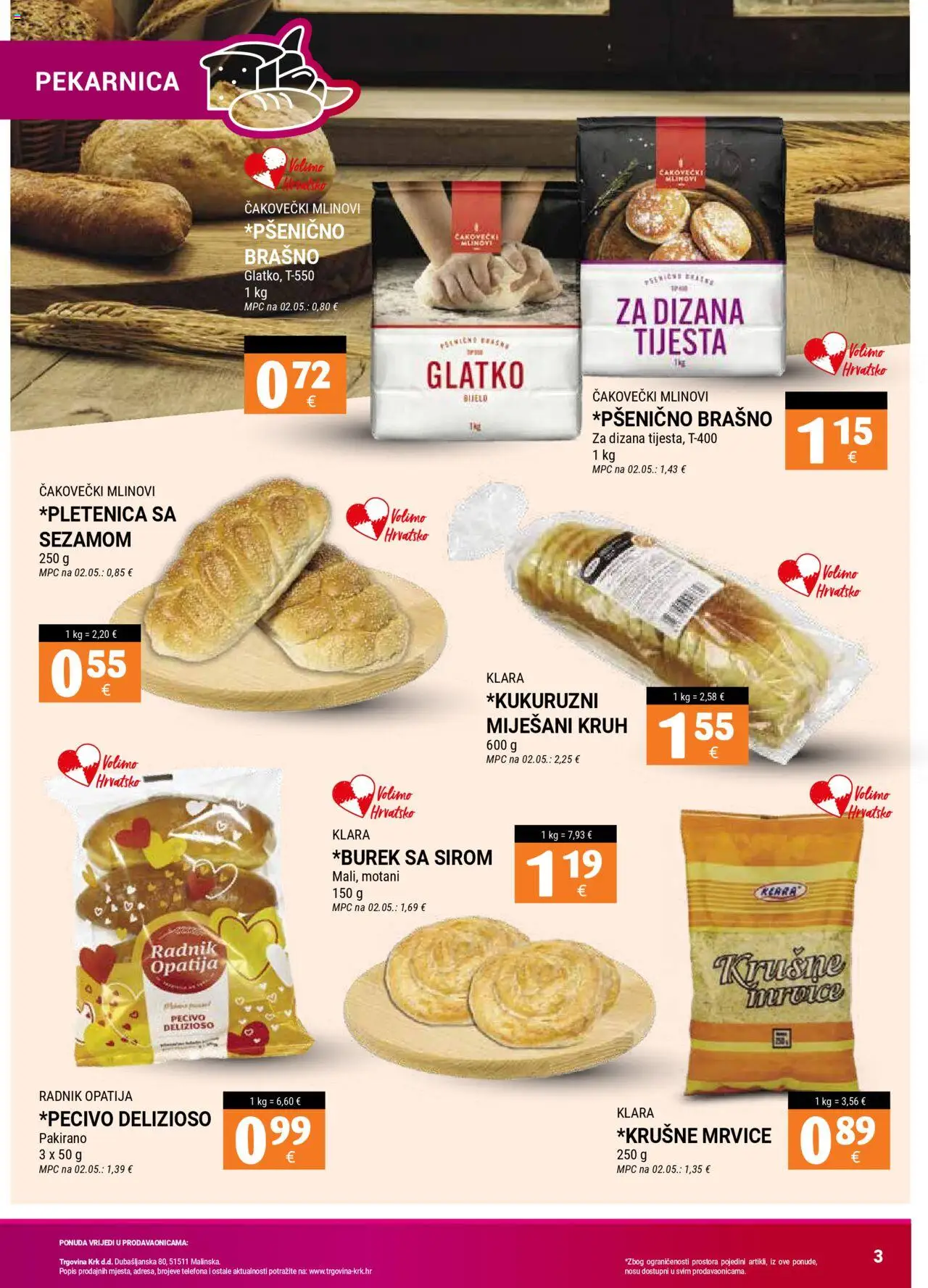 Trgovina Krk katalog | vrijedi od 16.09.2025 | Stranica: 3 | Proizvodi: Krušne mrvice, Kruh, Brašno, Pecivo