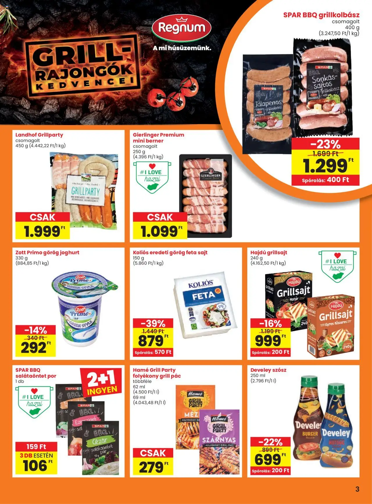 Spar akciós ujság - amely érvényes a következő dátumtól: 12.06.2025 | Oldal: 3 | Termékek: Grill, Grillsajt, Sajt, Szósz