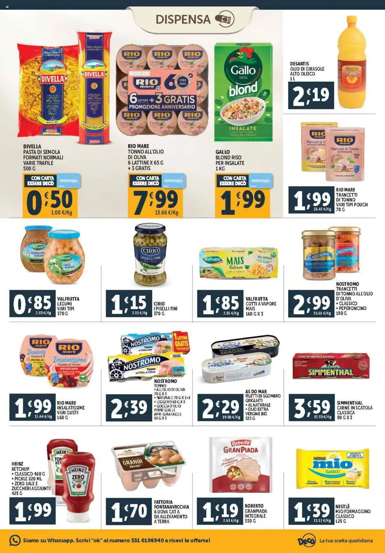 Volantino Decò del 08.08.2025 | Pagina: 15 | Prodotti: Legumi, Pasta, Peperoncino, Olio di girasole