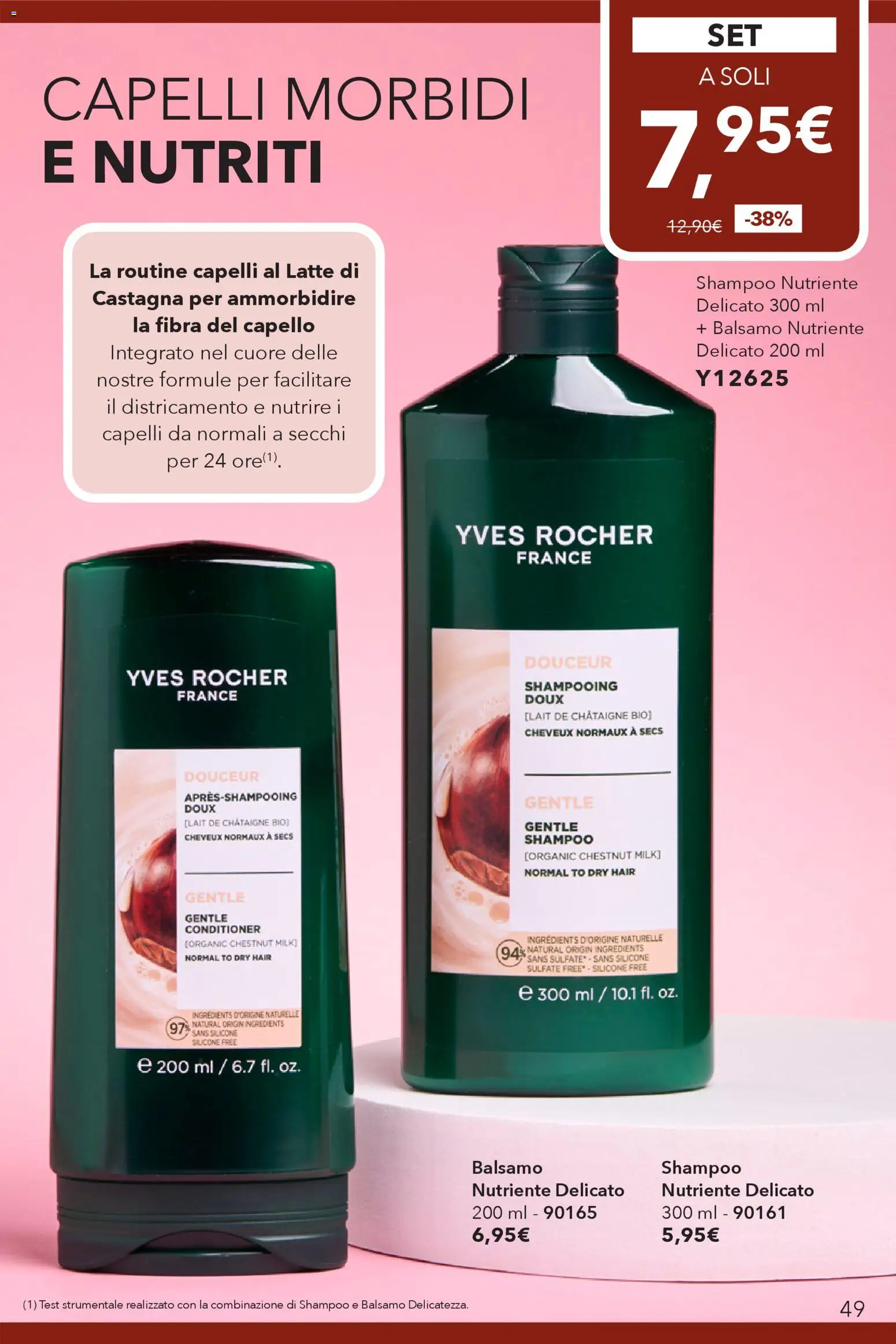 Volantino Yves Rocher del 17.02.2026 | Pagina: 49 | Prodotti: Shampoo, Balsamo, Latte, Silicone