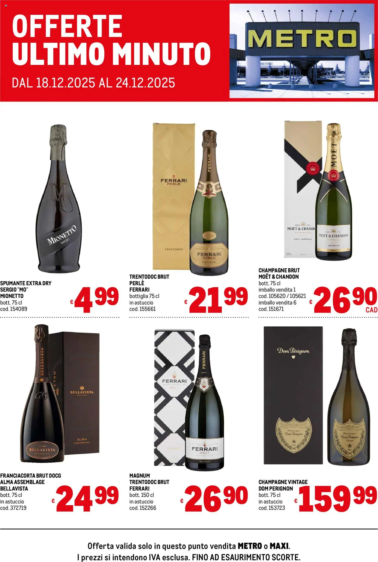 Volantino Metro del 18.12.2025 | Pagina: 1 | Prodotti: Spumante, Champagne, Astuccio, Bottiglia