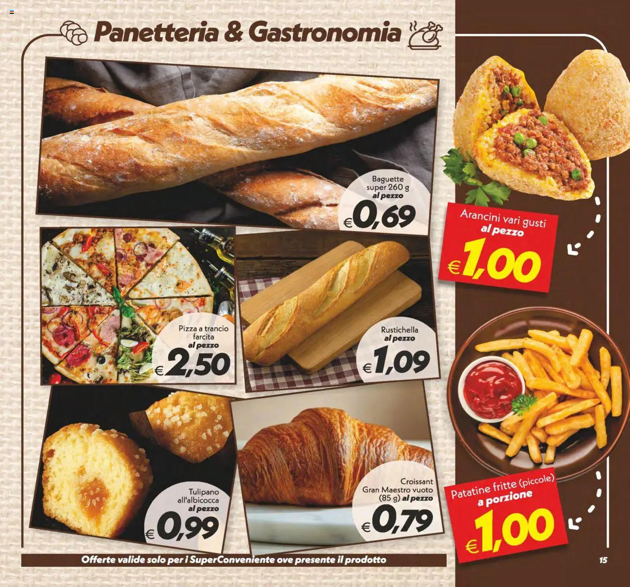 Volantino SuperConveniente del 12.09.2025 | Pagina: 15 | Prodotti: Pizza, Patatine, Croissant
