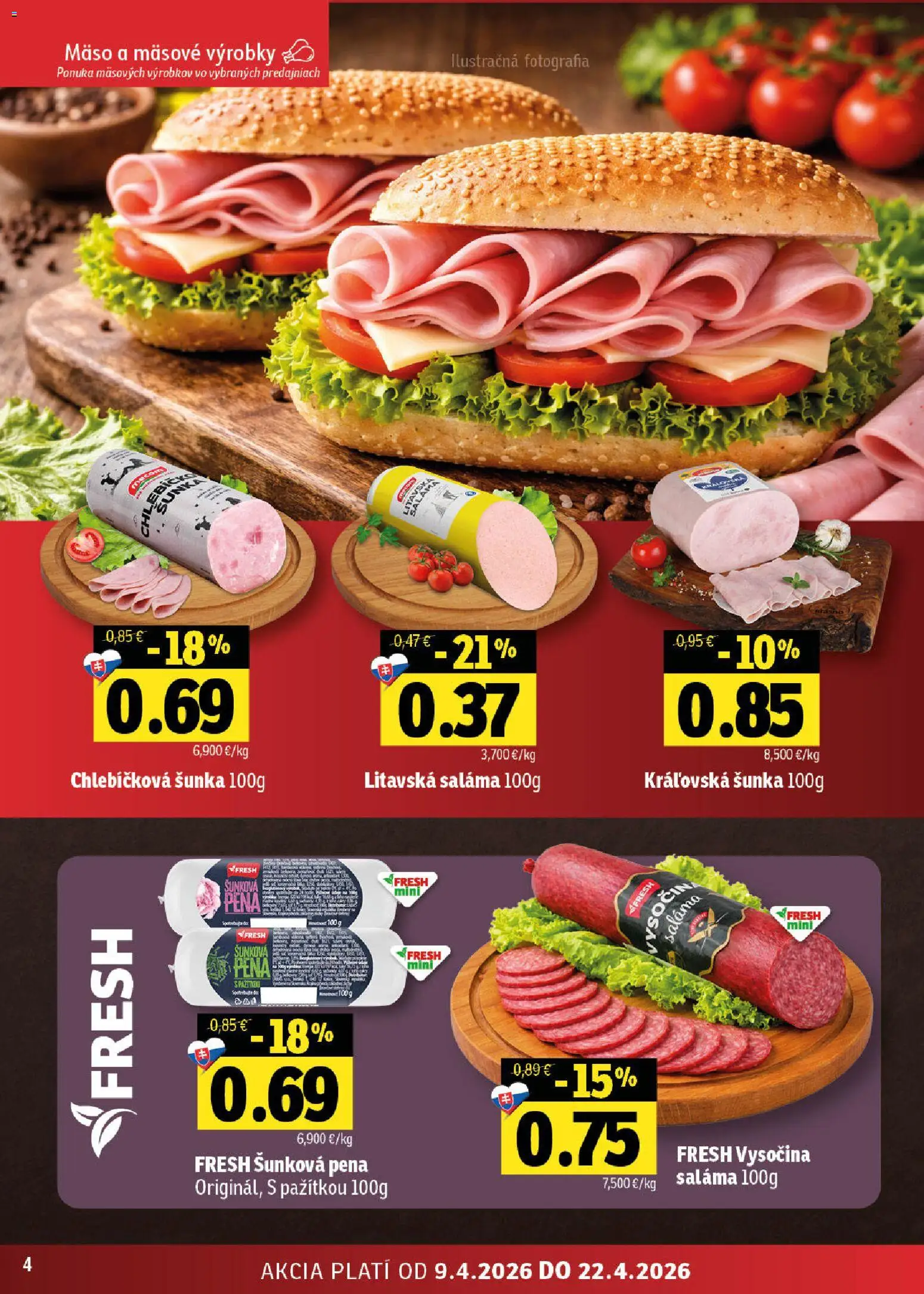 Nové Fresh akcie – leták je platný od 09.04.2026 | Strana: 4 | Produkty: Saláma, Šunka
