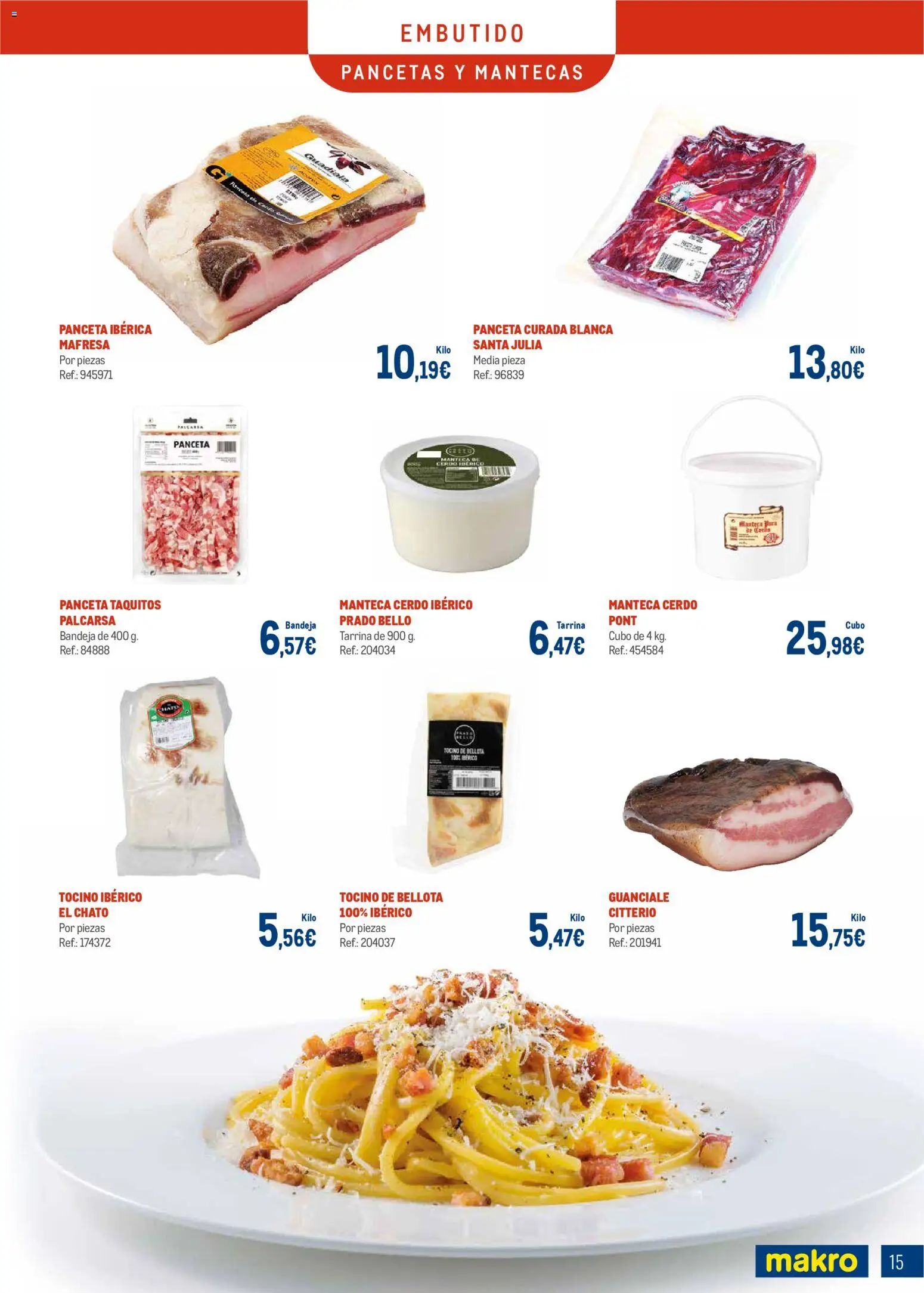 Makro - Charcuteria Santander │ válido desde el 01.12.2025 | Página: 15 | Productos: Manteca, Ηλεκτρικός φούρνος, Cerdo, Bandeja