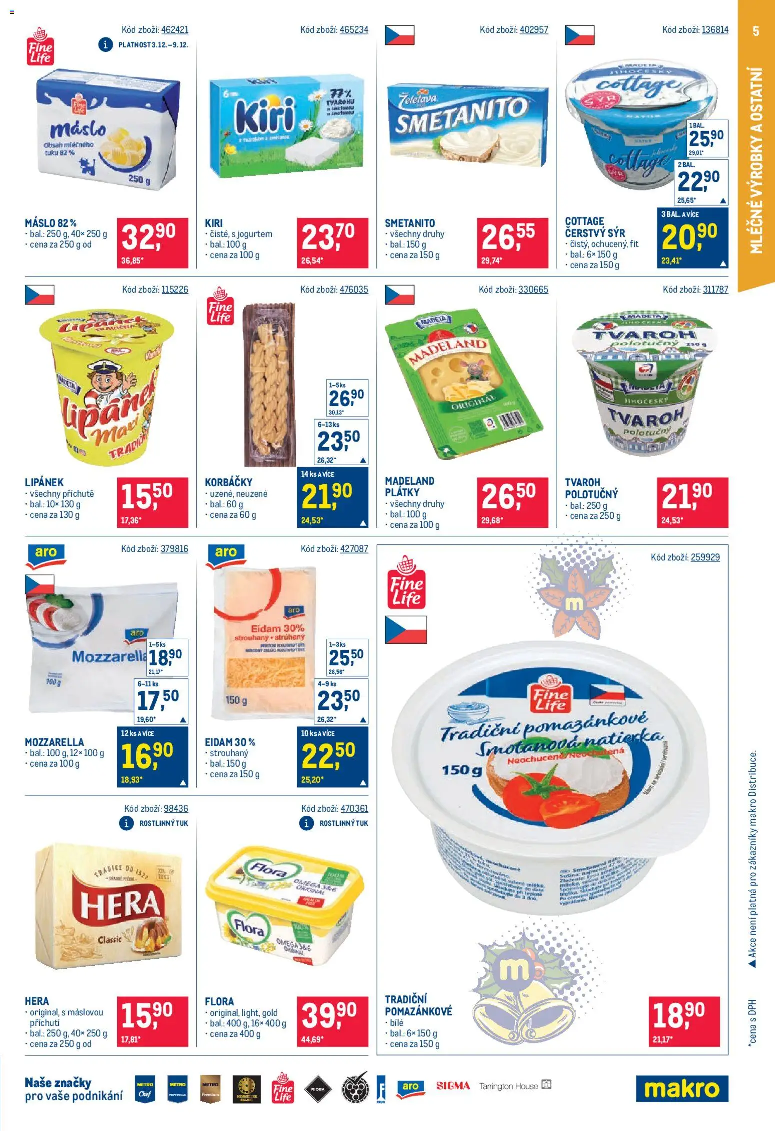 Makro leták - Maloobchod od 03.12.2025 | Strana: 5 | Produkty: Lipánek, Máslo, Flora, Cottage