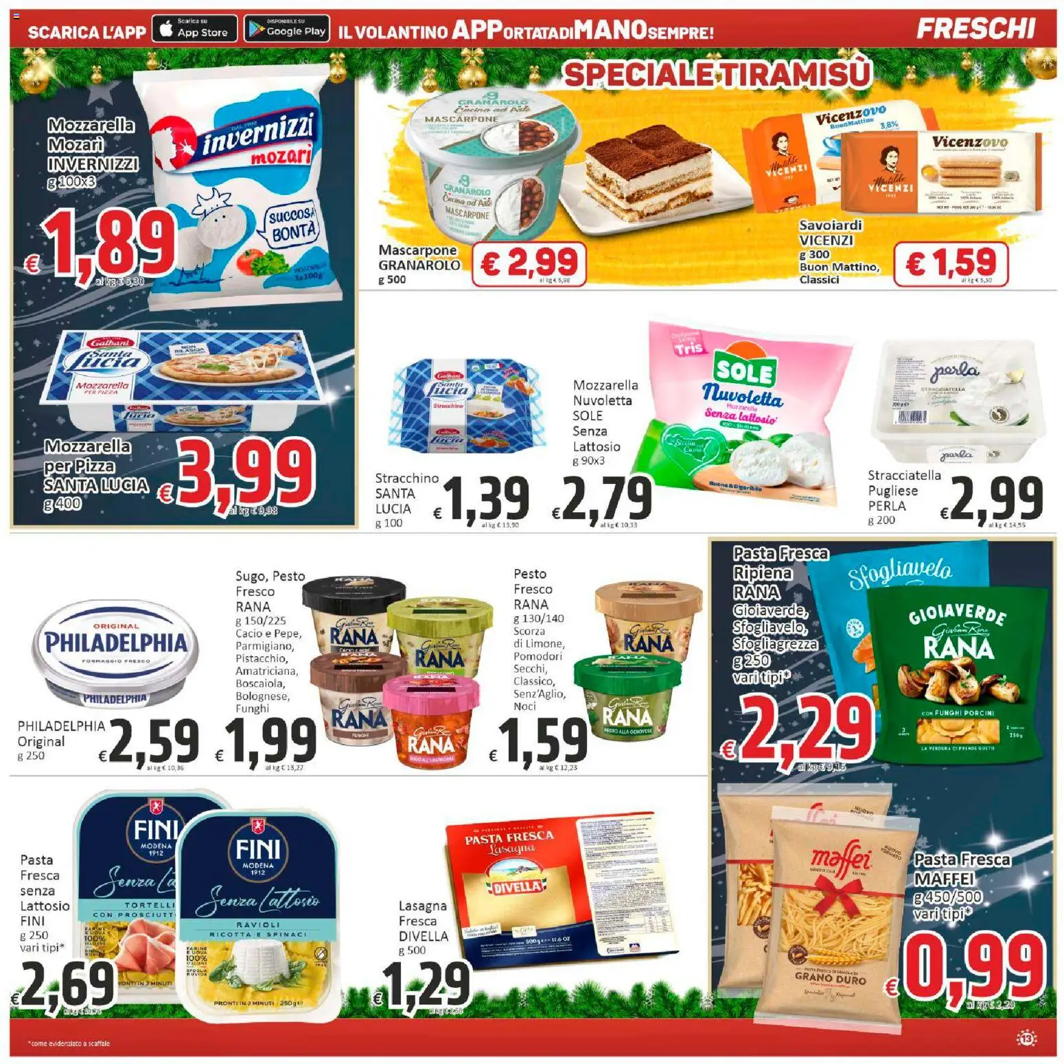 Volantino Paghi Poco del 11.12.2025 | Pagina: 13 | Prodotti: Pesto, Ricotta, Scaffale, Savoiardi