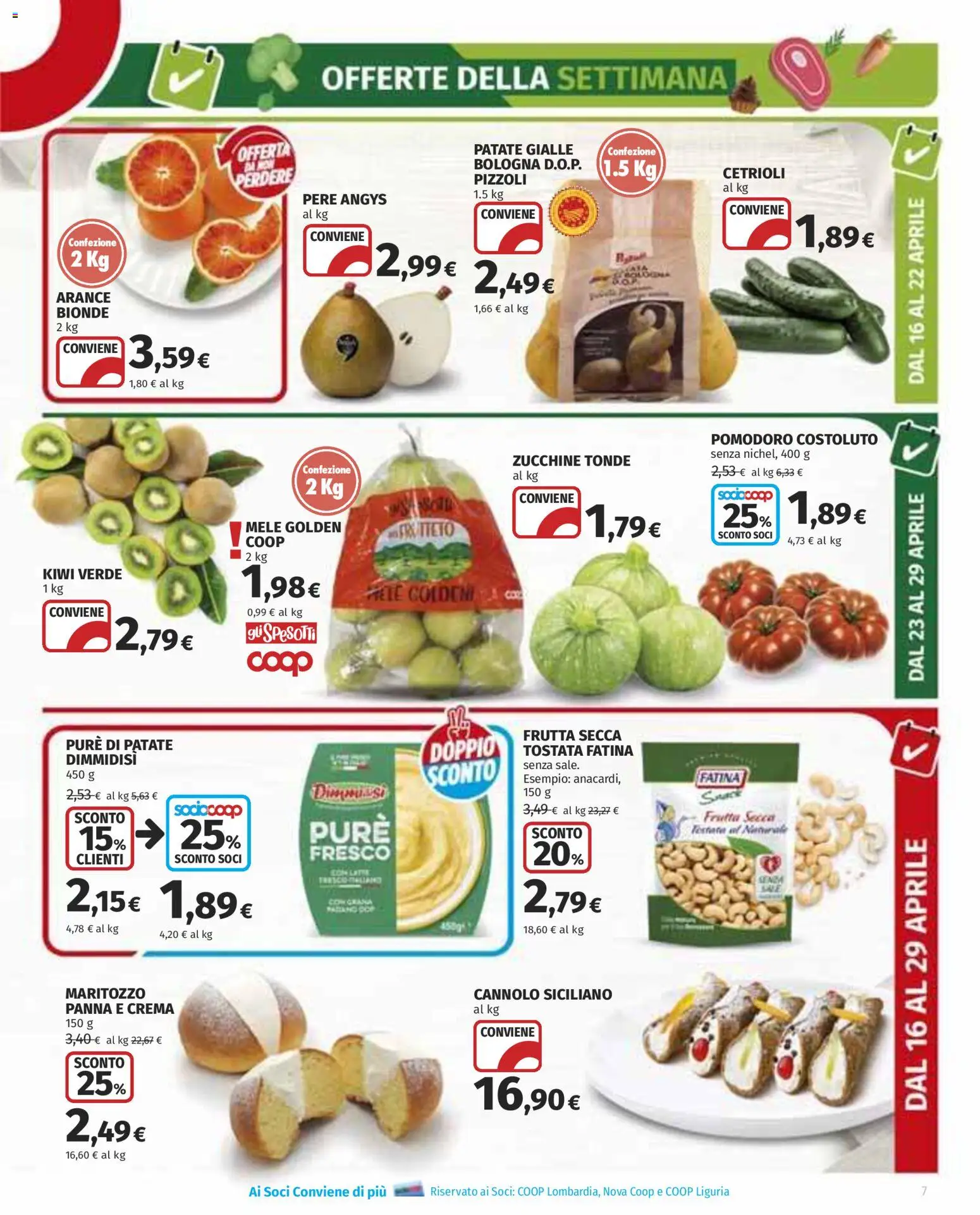 Volantino COOP del 16.04.2026 | Pagina: 7 | Prodotti: Arance, Panna, Frutta, Pomodoro