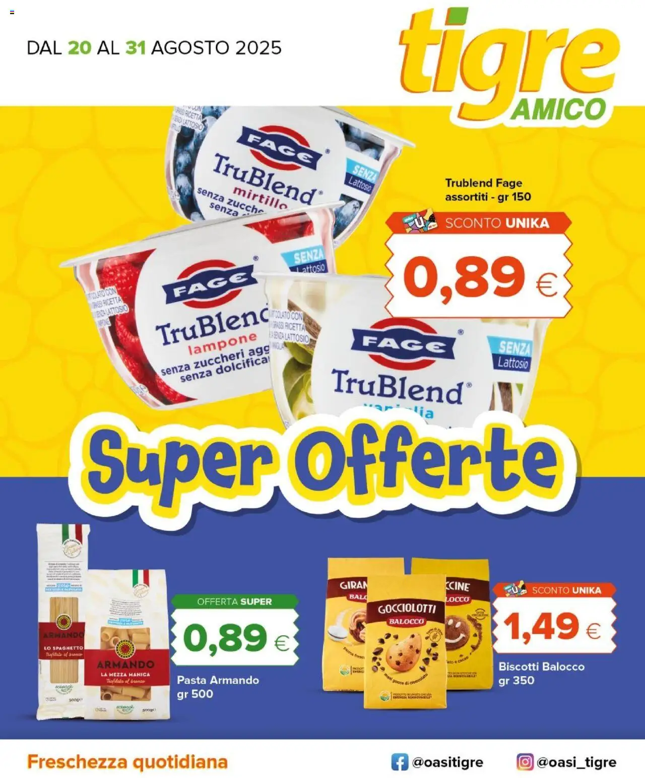 Volantino Tigre del 20.08.2025 | Pagina: 1 | Prodotti: Biscotti, Pasta, Lampone, Cacao