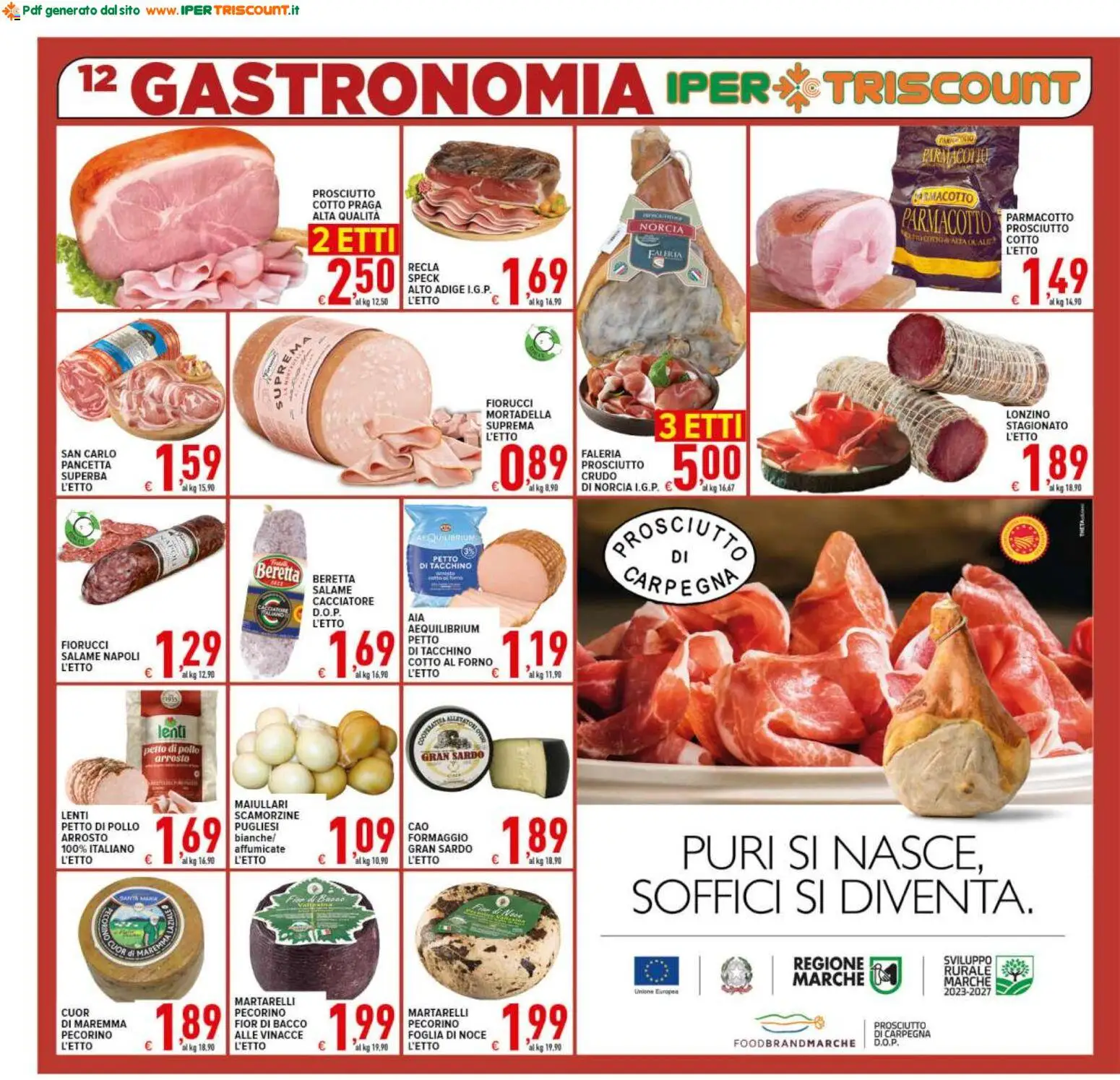 Volantino Ipertriscount del 25.02.2026 | Pagina: 12 | Prodotti: Pancetta, Tacchino, Prosciutto, Mortadella