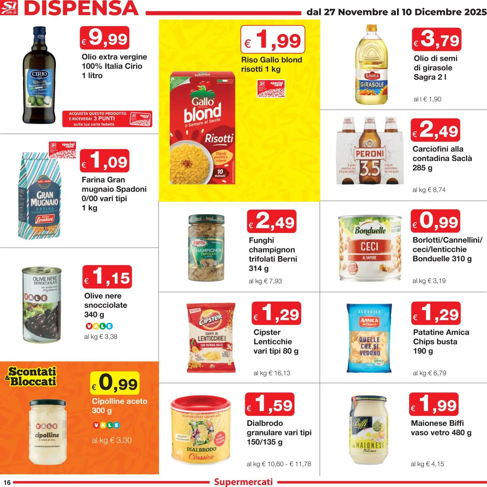 Volantino Sì con Te del 27.11.2025 | Pagina: 16 | Prodotti: Lenticchie, Pasta, The, Olio di semi di girasole