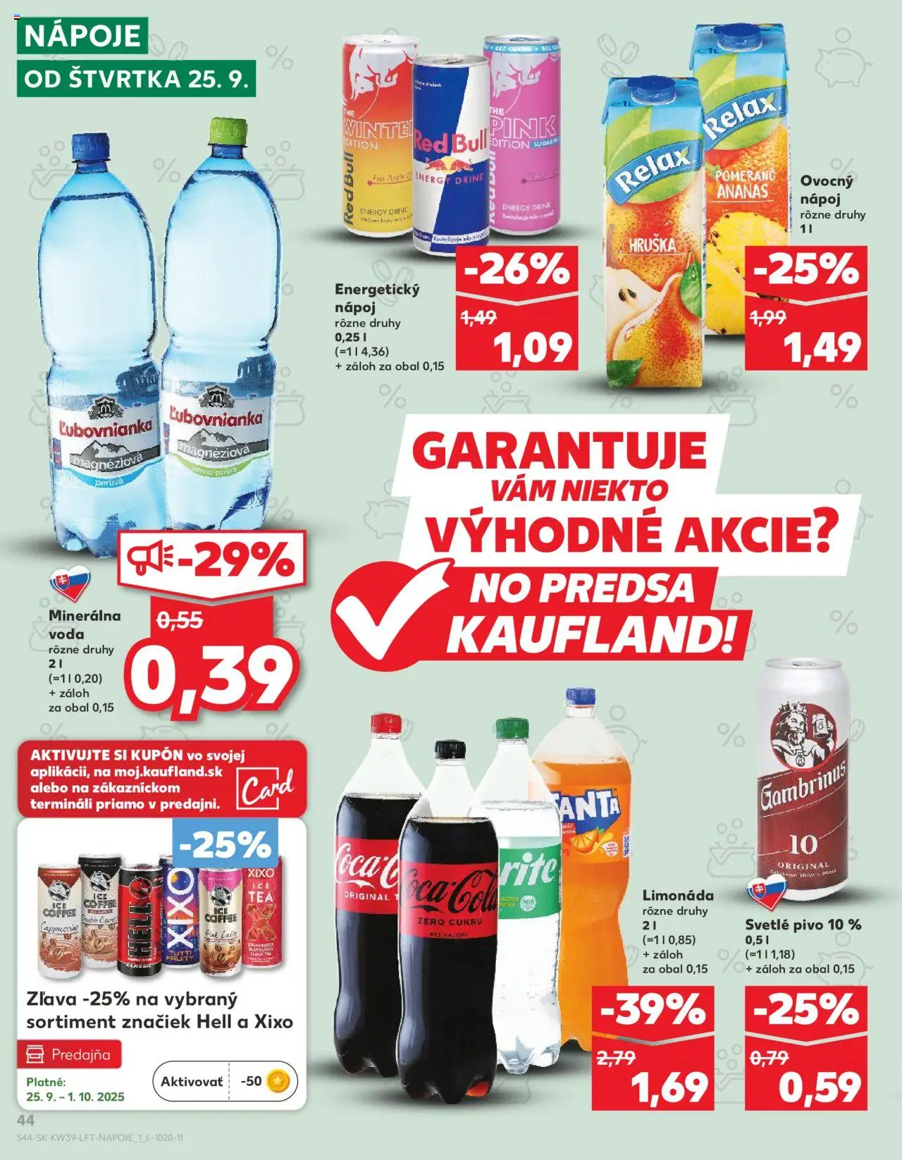 Nové Kaufland akcie – leták je platný od 25.09.2025 | Strana: 44 | Produkty: Red Bull, Voda, Minerálna voda, Gambrinus