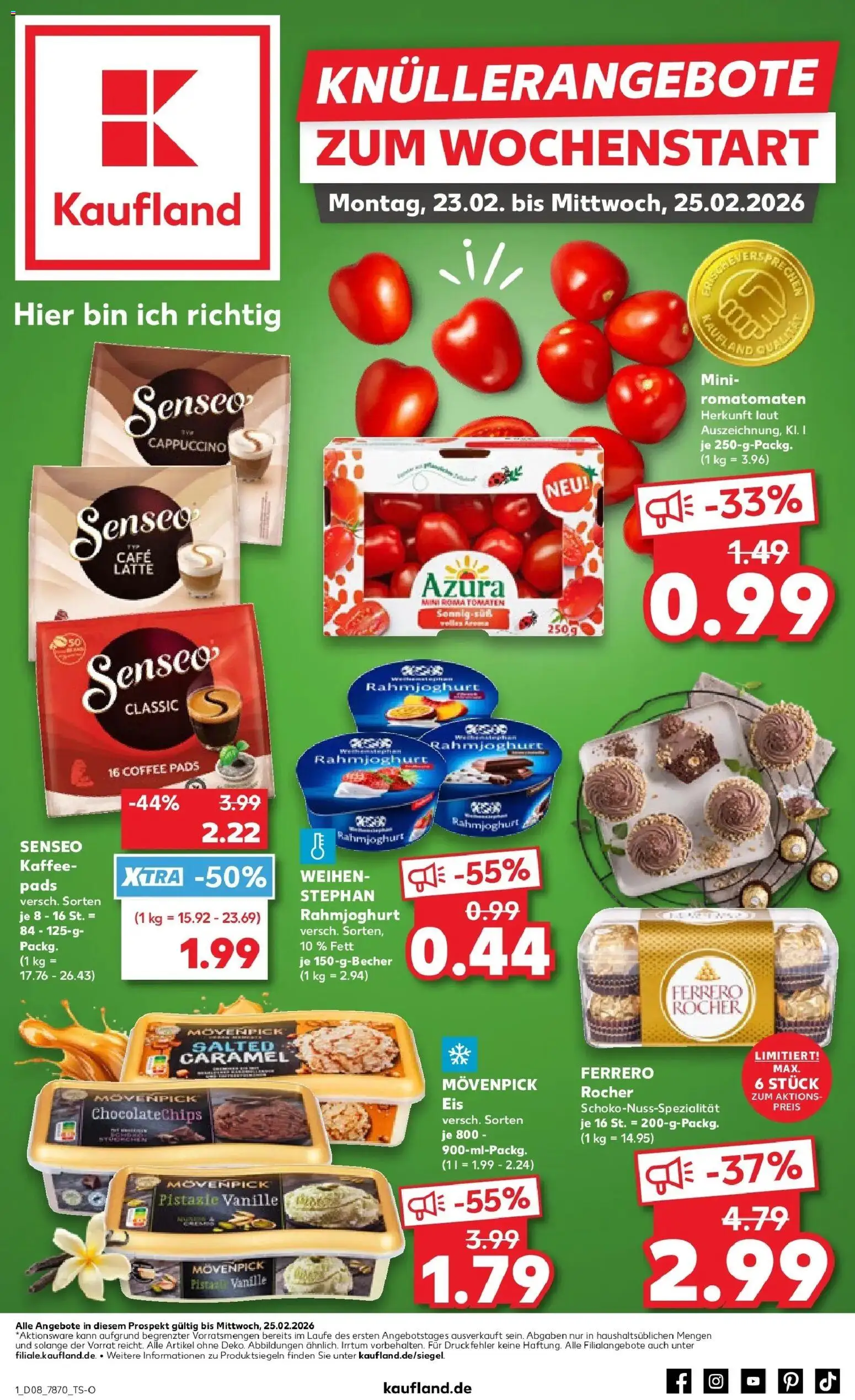 Kaufland prospekt Waldshut-Tiengen	 – gültig ab 22.02.2026 | Seite: 1 | Produkte: Senseo, Ferrero rocher, Tomaten, Senseo kaffeepads