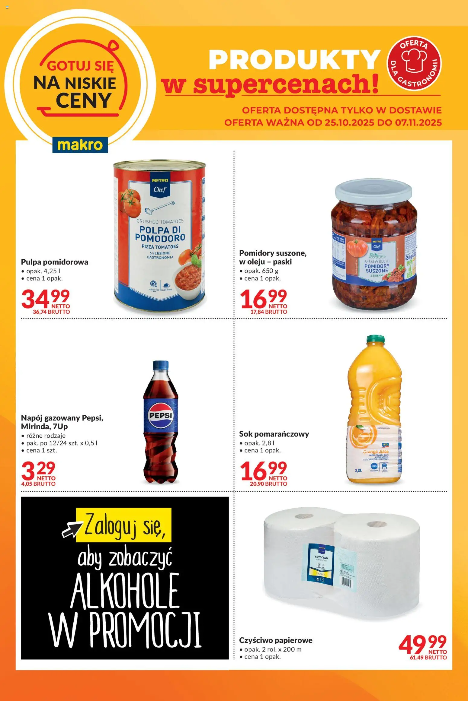 Makro Gazetka - Gotuj się na niskie ceny w dostawie od 25.10.2025 | Strona: 1 | Produkty: Sok pomarańczowy, Pepsi, Pizza, Sok