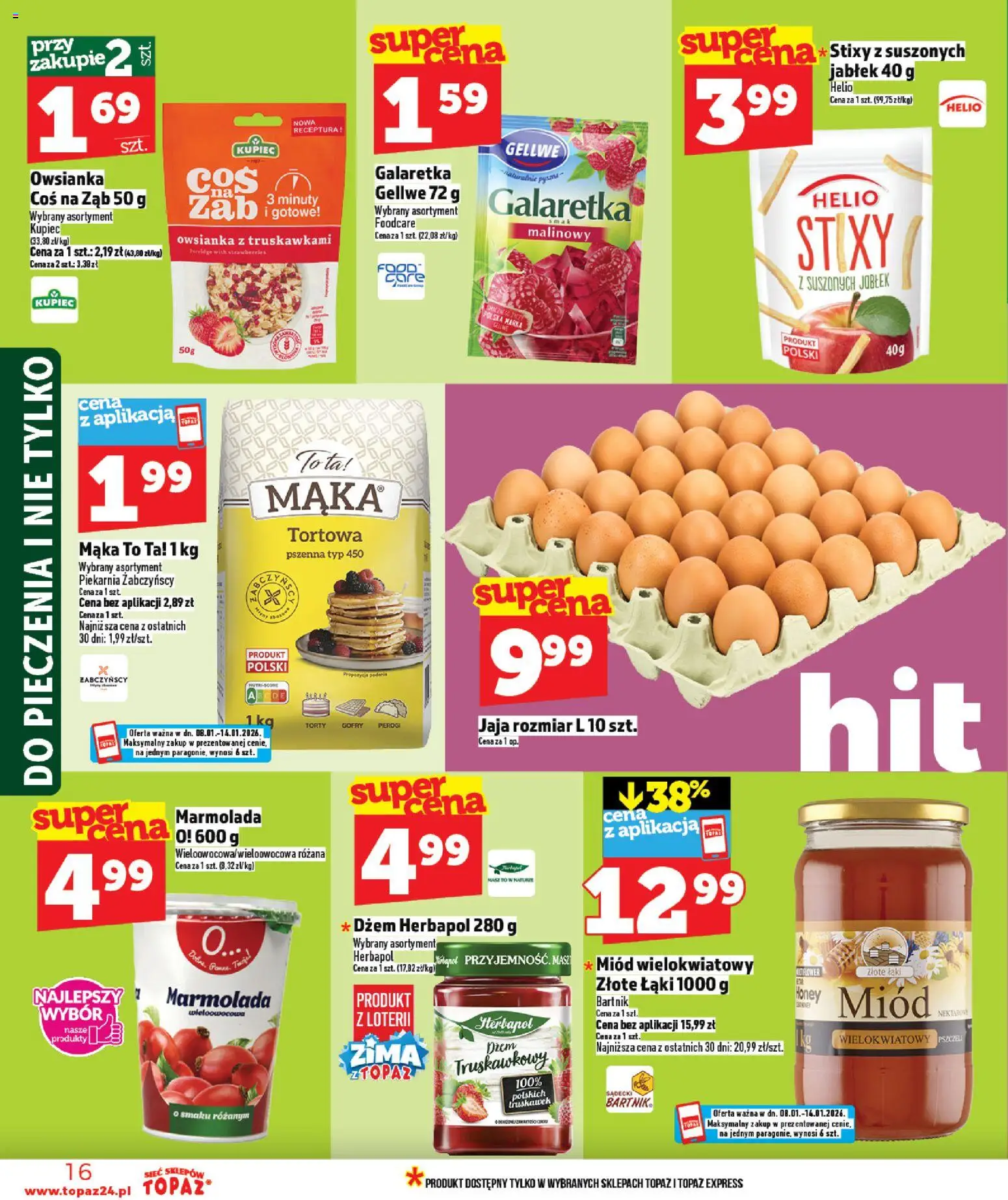 Topaz Gazetka od 08.01.2026 | Strona: 16 | Produkty: Miód, Owsianka, Galaretka, Jaja