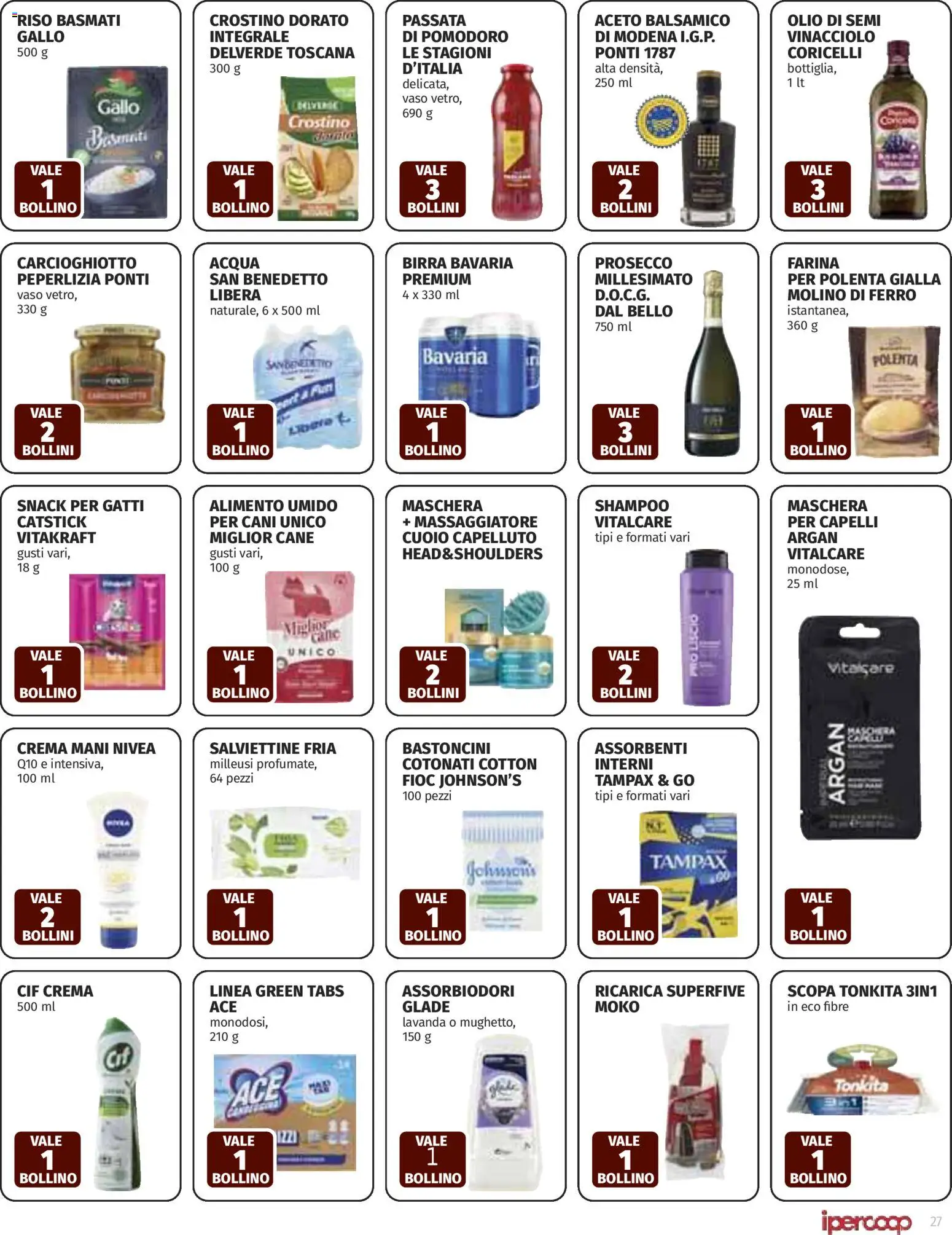 Volantino Ipercoop del 26.02.2026 | Pagina: 27 | Prodotti: Acqua, Pomodoro, Farina, Scopa