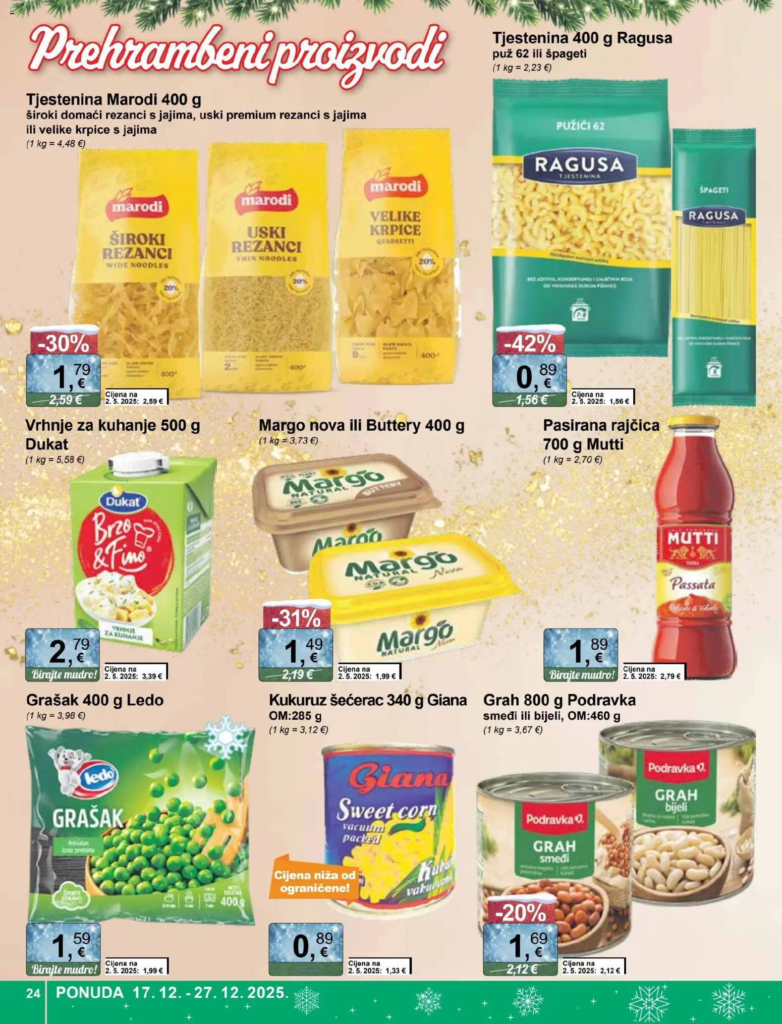 KTC katalog | vrijedi od 17.12.2025 | Stranica: 24 | Proizvodi: Vrhnje za kuhanje, Grah, Rezanci, Rajčica