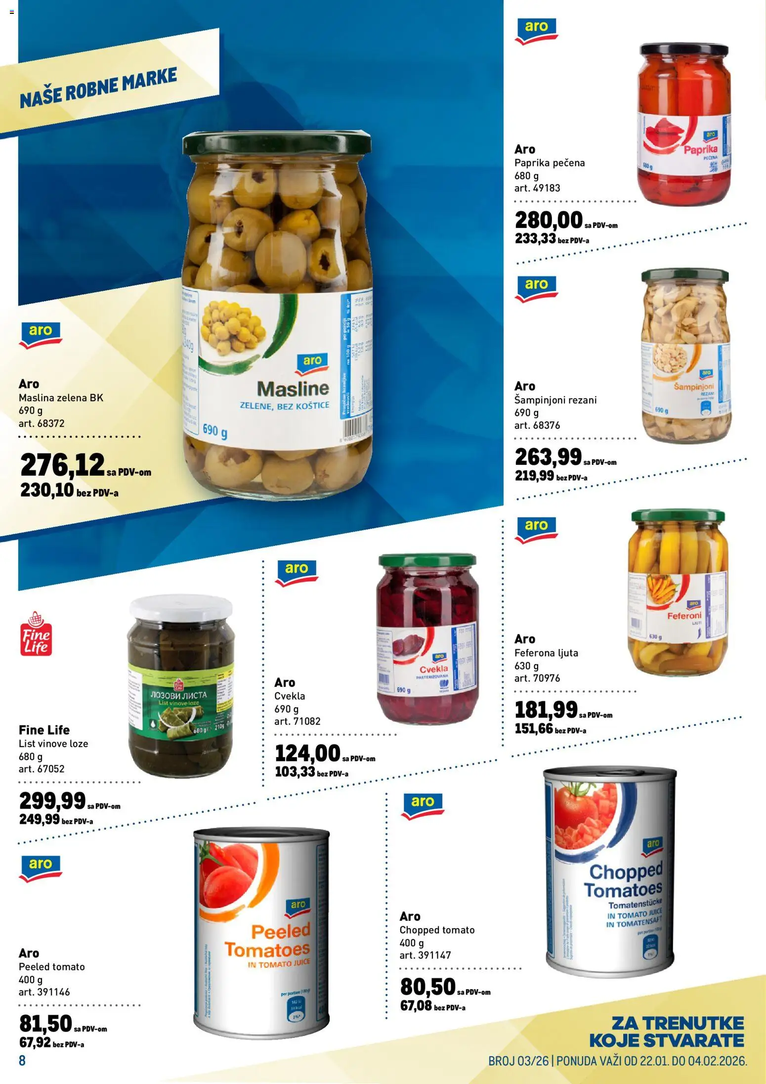 Metro katalog - važi od 22.01.2026 | Strana: 8 | Proizvode: Šal, Masline, Cvekla, Šampinjoni