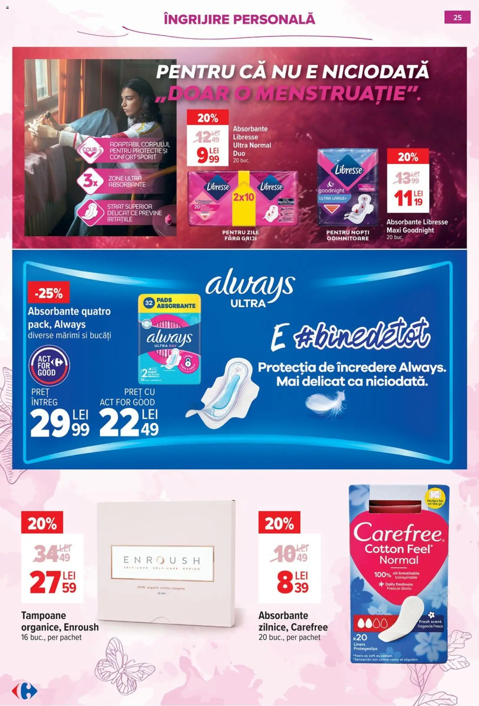 Noul catalog Carrefour – valabil de la 18.02.2026 | Pagină: 25 | Produse: Absorbante, Tampoane