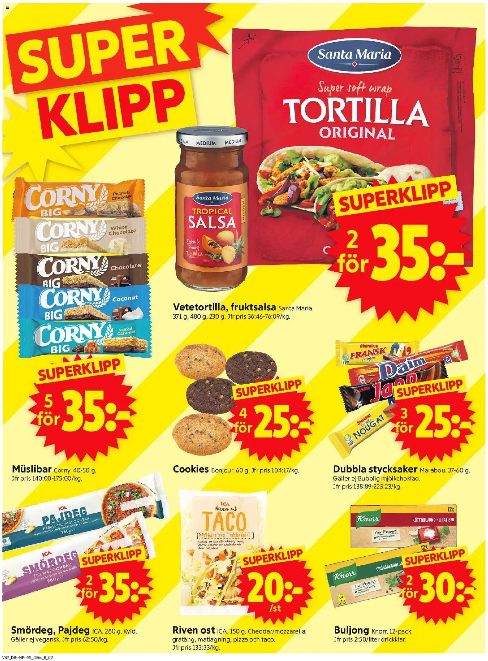 ICA Supermarket reklamblad aktuell från 17.11.2025 | Sida: 2 | Produkter: Tortilla, Salsa, Riven ost, Pizza