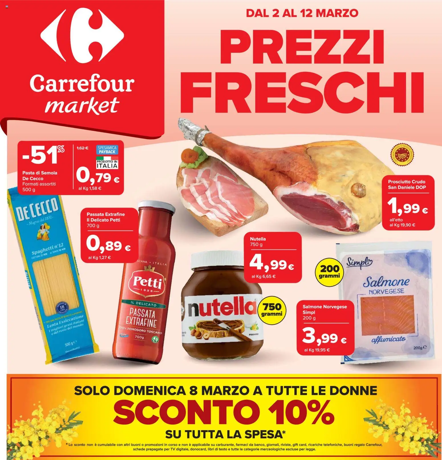 Volantino Carrefour del 02.03.2026 | Pagina: 1 | Prodotti: Prosciutto Crudo, Prosciutto, Nutella, TV