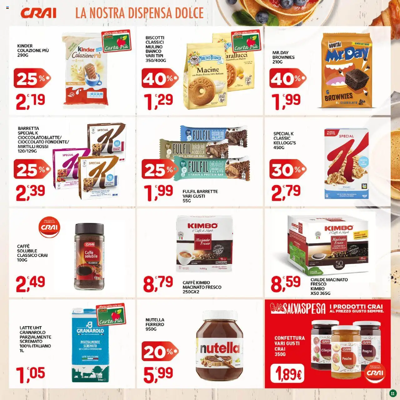 Volantino CRAI del 18.09.2025 | Pagina: 11 | Prodotti: Caffè, Biscotti, Latte, Nutella