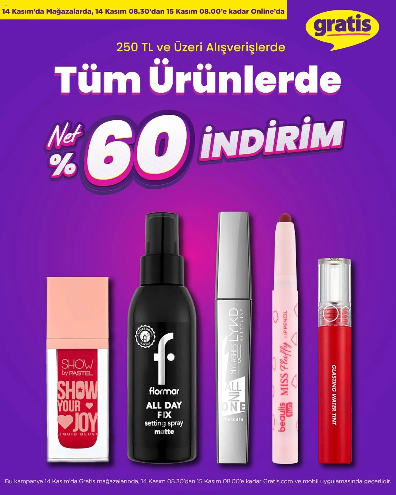 Gratis Black İndirim - 14.11.2025 tarihinden itibaren geçerlidir | Sayfa: 1