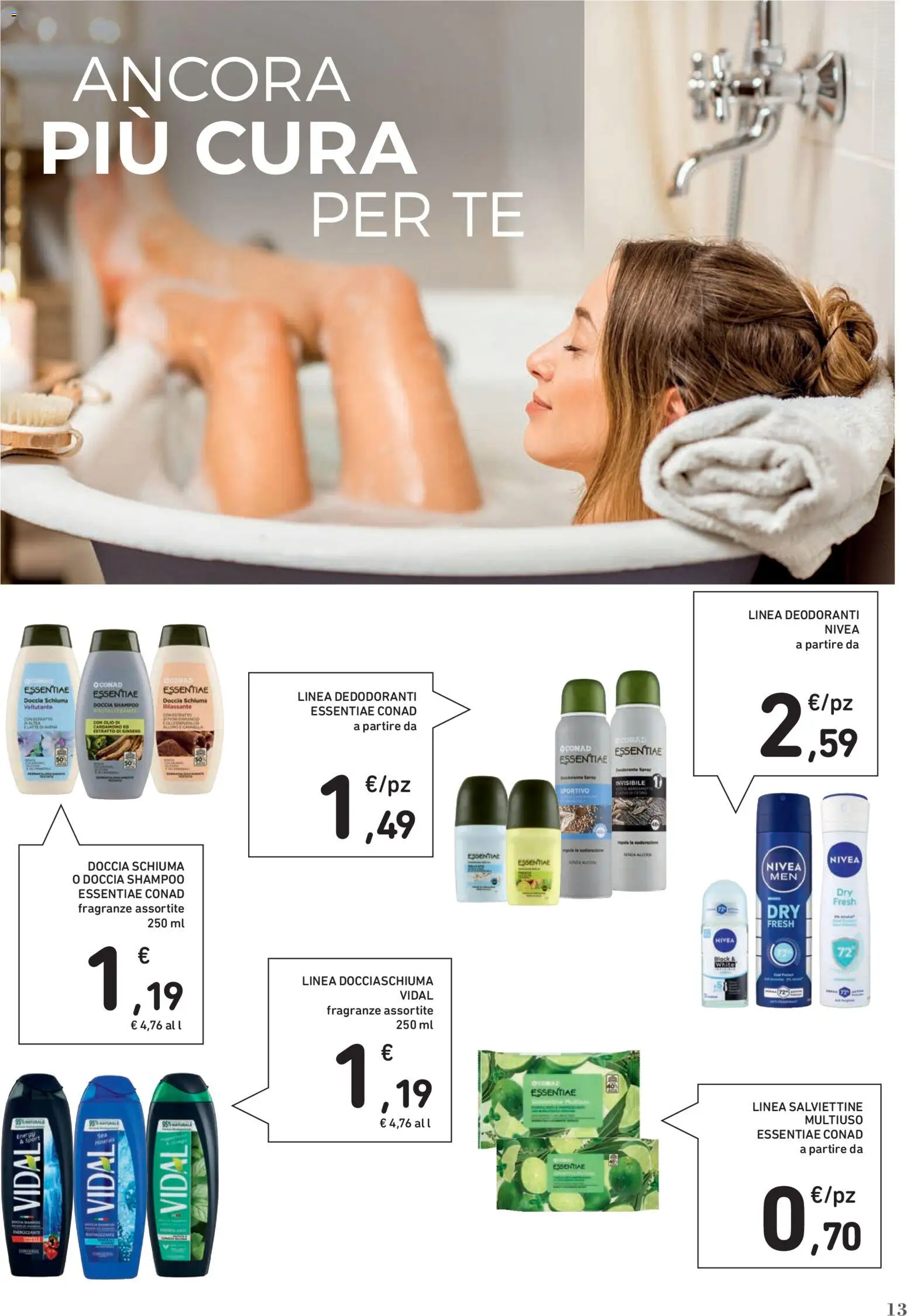 Volantino Conad del 22.04.2026 | Pagina: 13 | Prodotti: Shampoo, Tè, Doccia