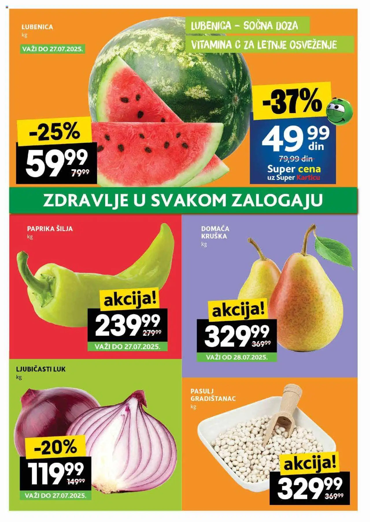 Idea katalog - važi od 24.07.2025 | Strana: 12 | Proizvode: Pasulj, Paprika, Lubenica