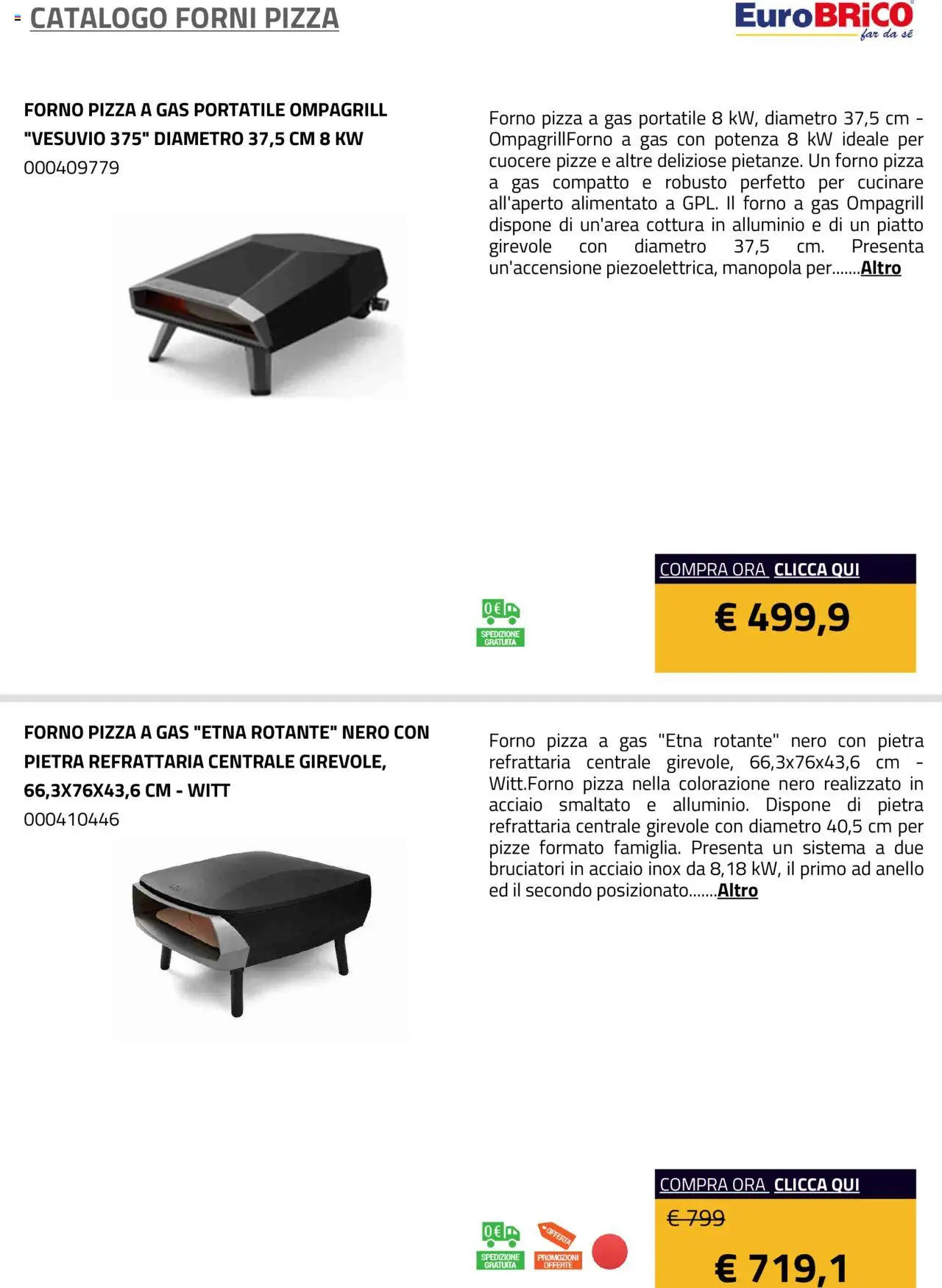 Volantino Eurobrico del 23.07.2025 | Pagina: 6 | Prodotti: Pizza, Anello, Forno, Alluminio