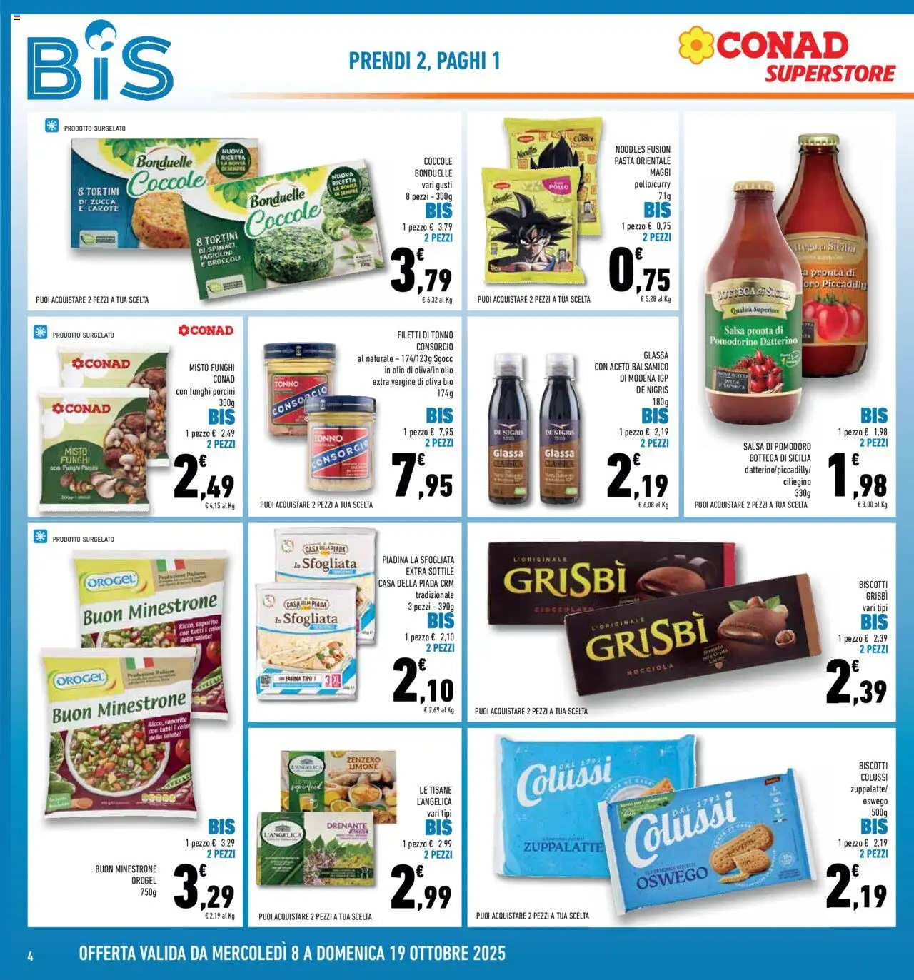 Volantino Conad del 08.10.2025 | Pagina: 4 | Prodotti: Minestrone, Zucca, Broccoli, Fagiolini