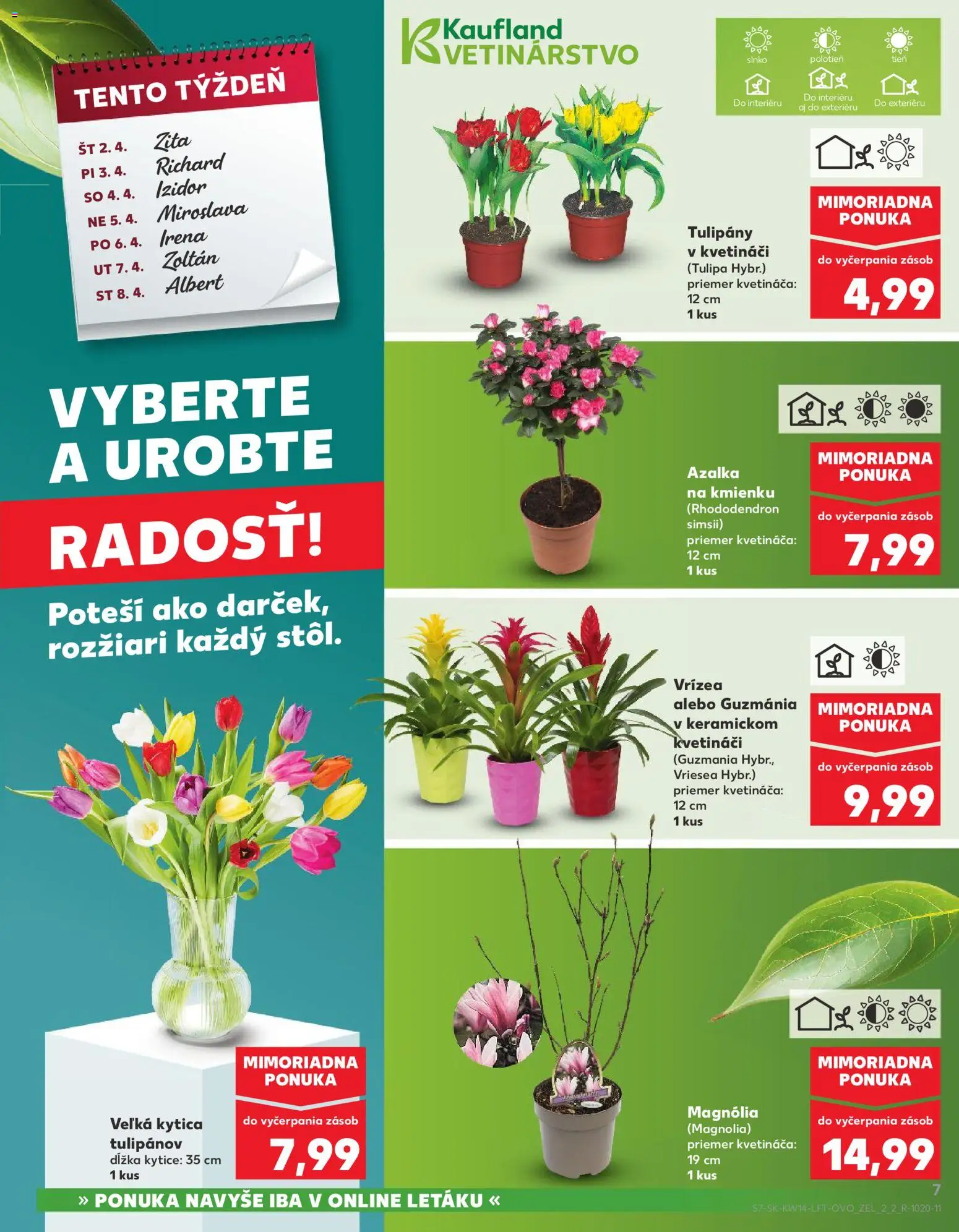 Kaufland SK akciós ujság - amely érvényes a következő dátumtól: 01.04.2026 | Oldal: 7 | Termékek: Rhododendron, Só