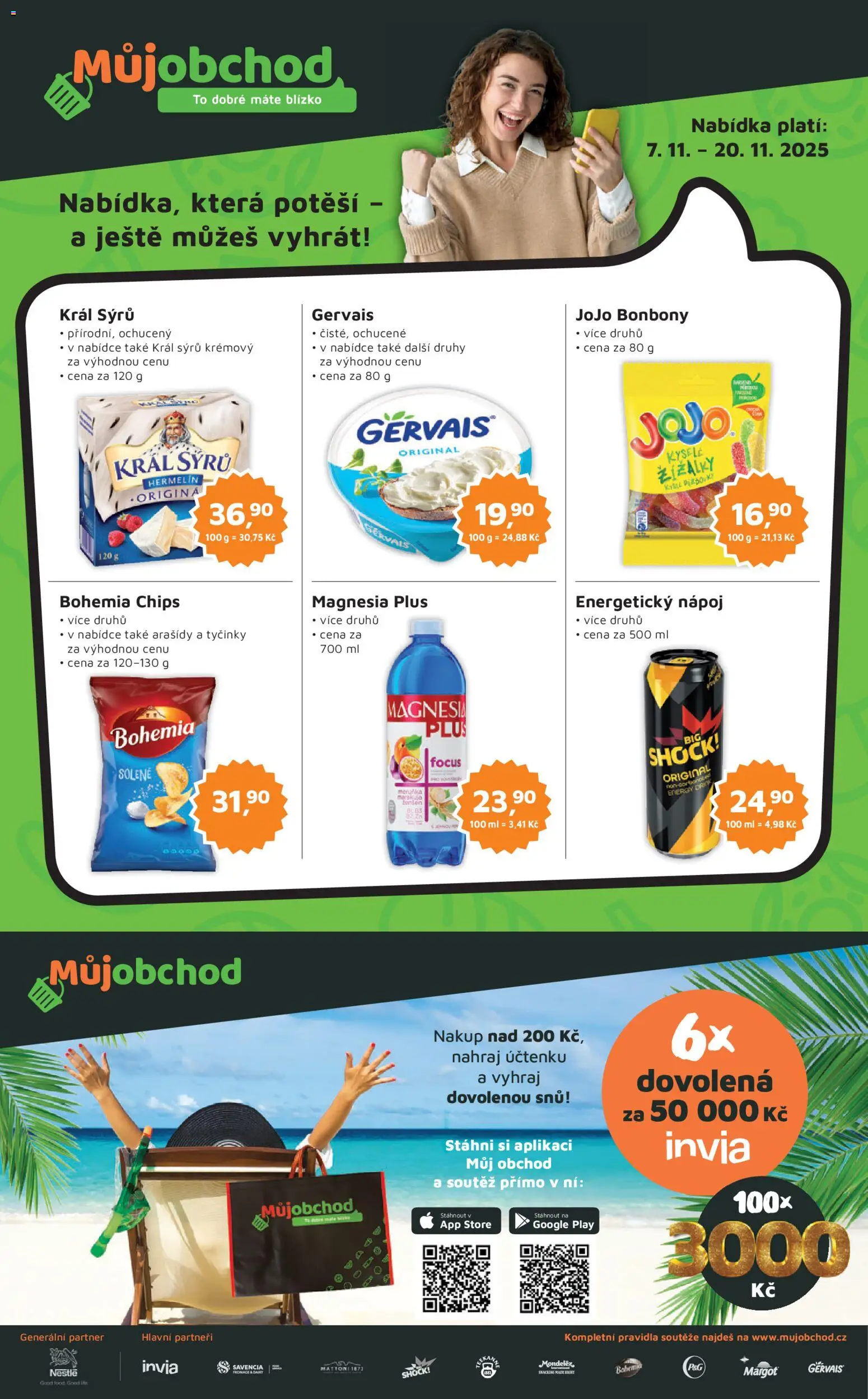 Můj obchod leták - Brand od 07.11.2025 | Strana: 1 | Produkty: Mattoni, Tyčinky, Arašídy, Gervais