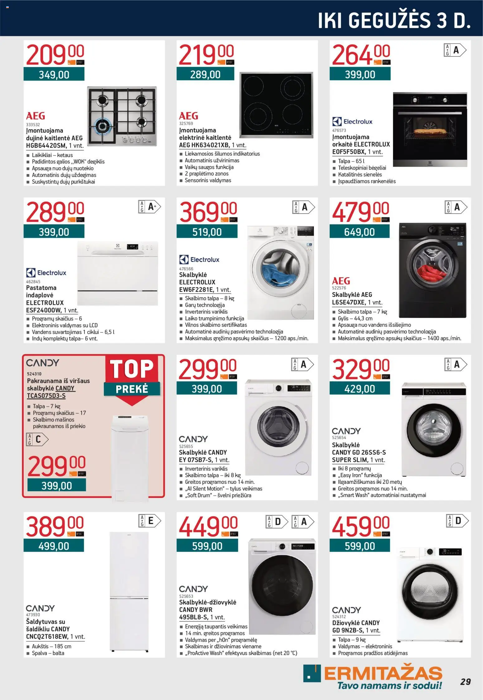 ERMITAŽAS akcijos nuo 01.04.2026 | Puslapis: 29 | Prekių: Džiovyklė, Orkaitė, Kaitlentė, Indaplovė